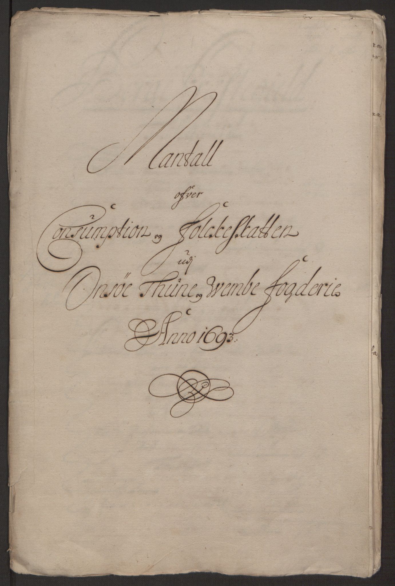 Rentekammeret inntil 1814, Reviderte regnskaper, Fogderegnskap, RA/EA-4092/R03/L0120: Fogderegnskap Onsøy, Tune, Veme og Åbygge fogderi, 1692-1693, p. 369