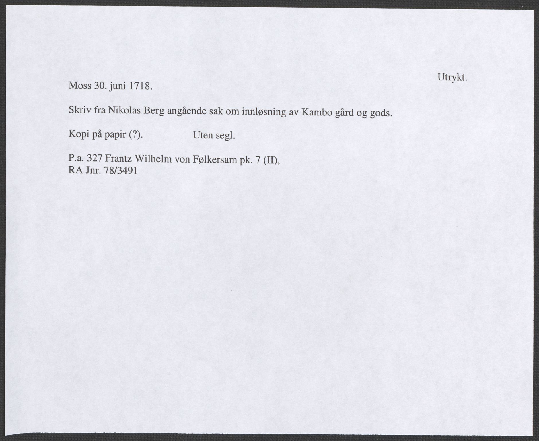 Riksarkivets diplomsamling, RA/EA-5965/F12/L0005: Pk. 7 (II), 1613-1721, p. 165