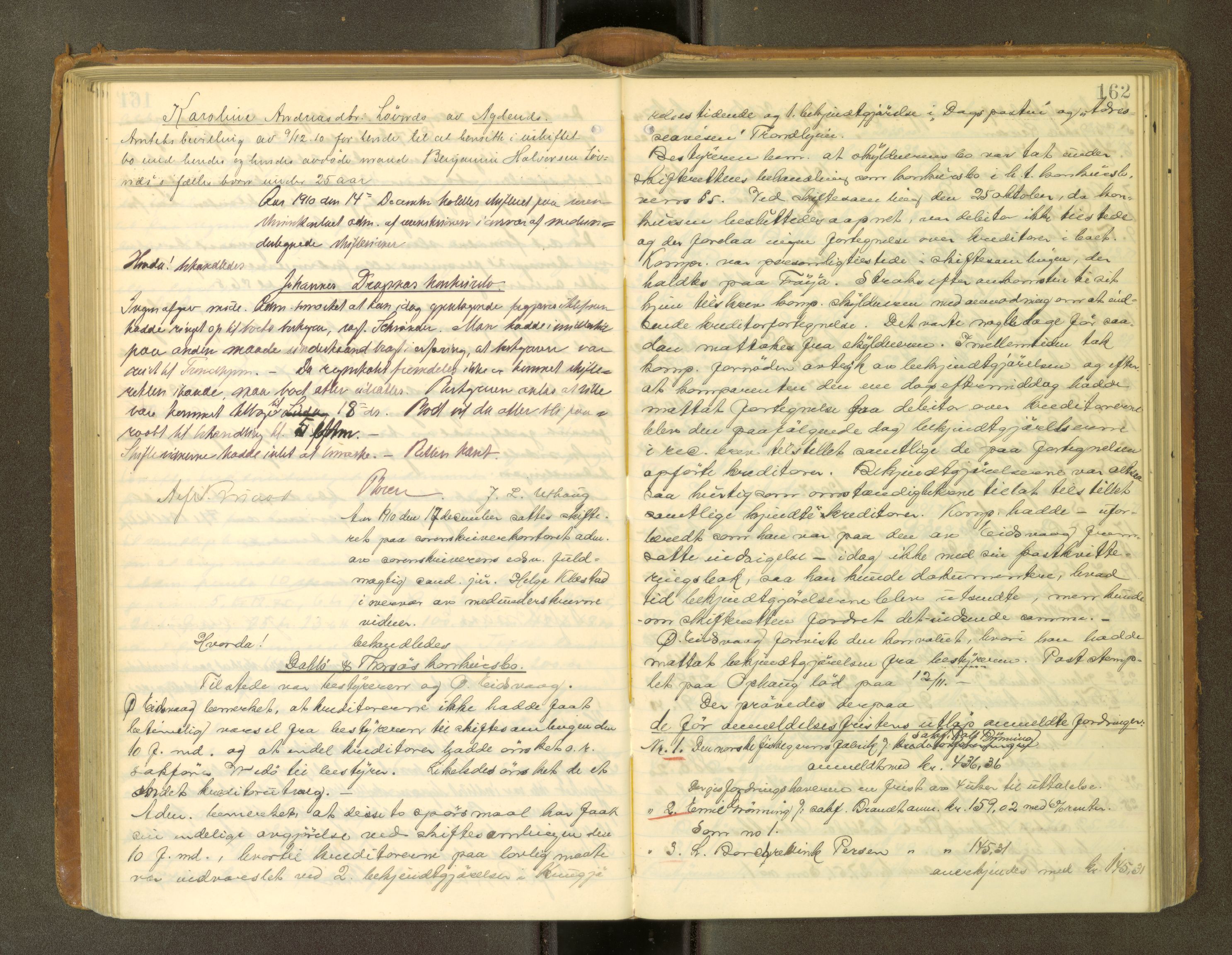 Fosen sorenskriveri, AV/SAT-A-1107/1/3/3B/L0010: Skiftebehandlingsprotokoll, 1909-1913, p. 162