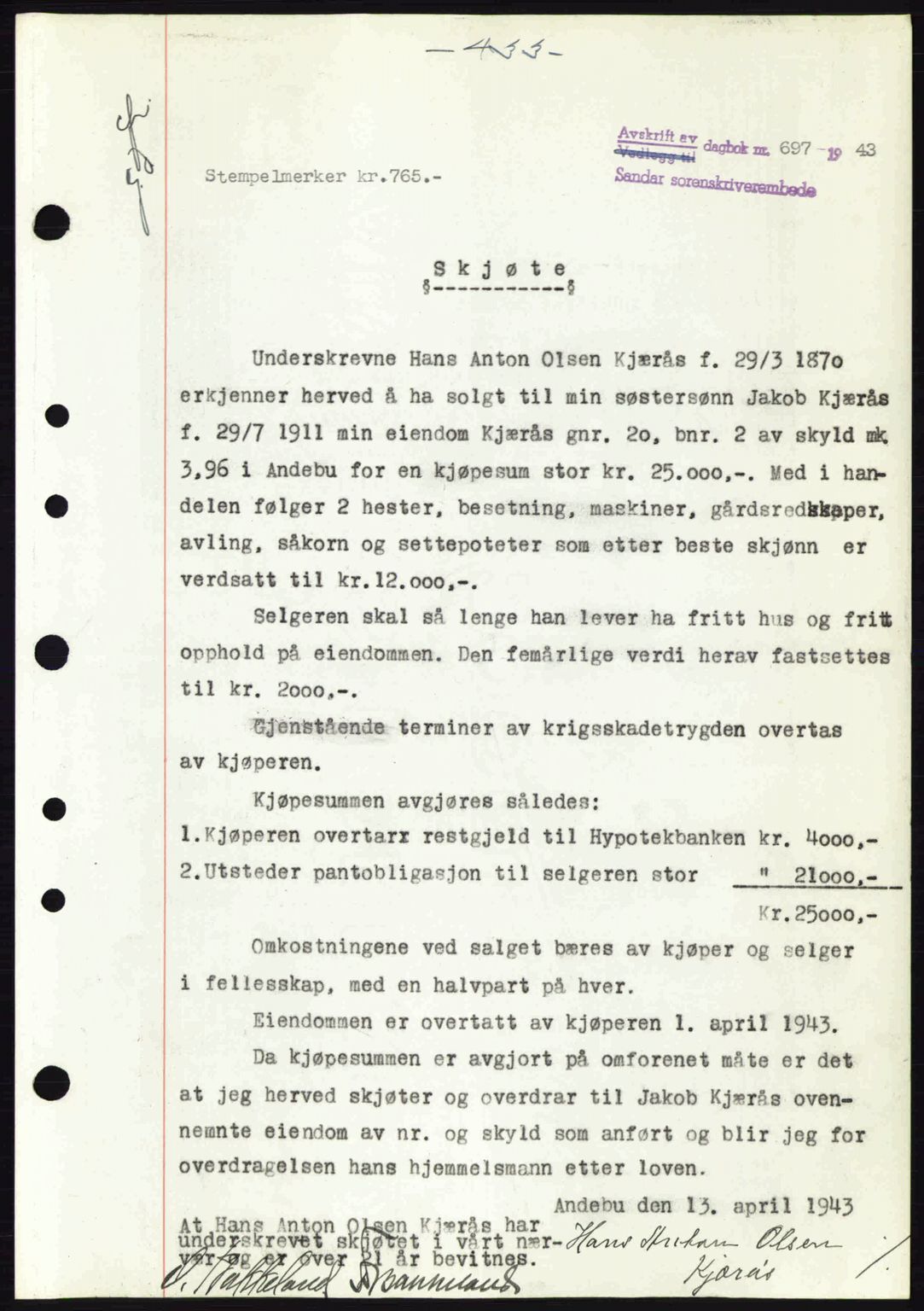 Jarlsberg sorenskriveri, SAKO/A-131/G/Ga/Gaa/L0013: Mortgage book no. A-13, 1942-1943, Diary no: : 697/1943