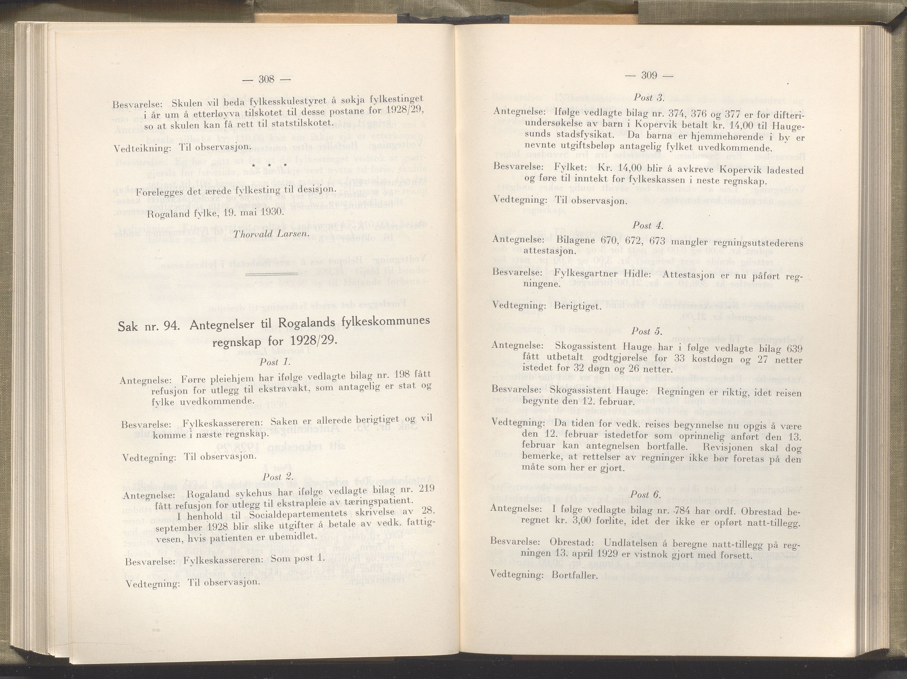 Rogaland fylkeskommune - Fylkesrådmannen , IKAR/A-900/A/Aa/Aaa/L0049: Møtebok , 1930, p. 308-309