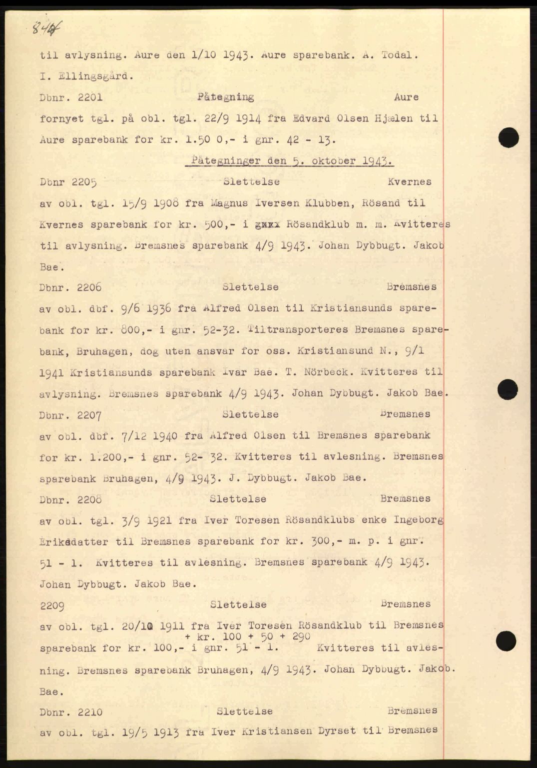 Nordmøre sorenskriveri, AV/SAT-A-4132/1/2/2Ca: Mortgage book no. C81, 1940-1945, Diary no: : 2205/1943