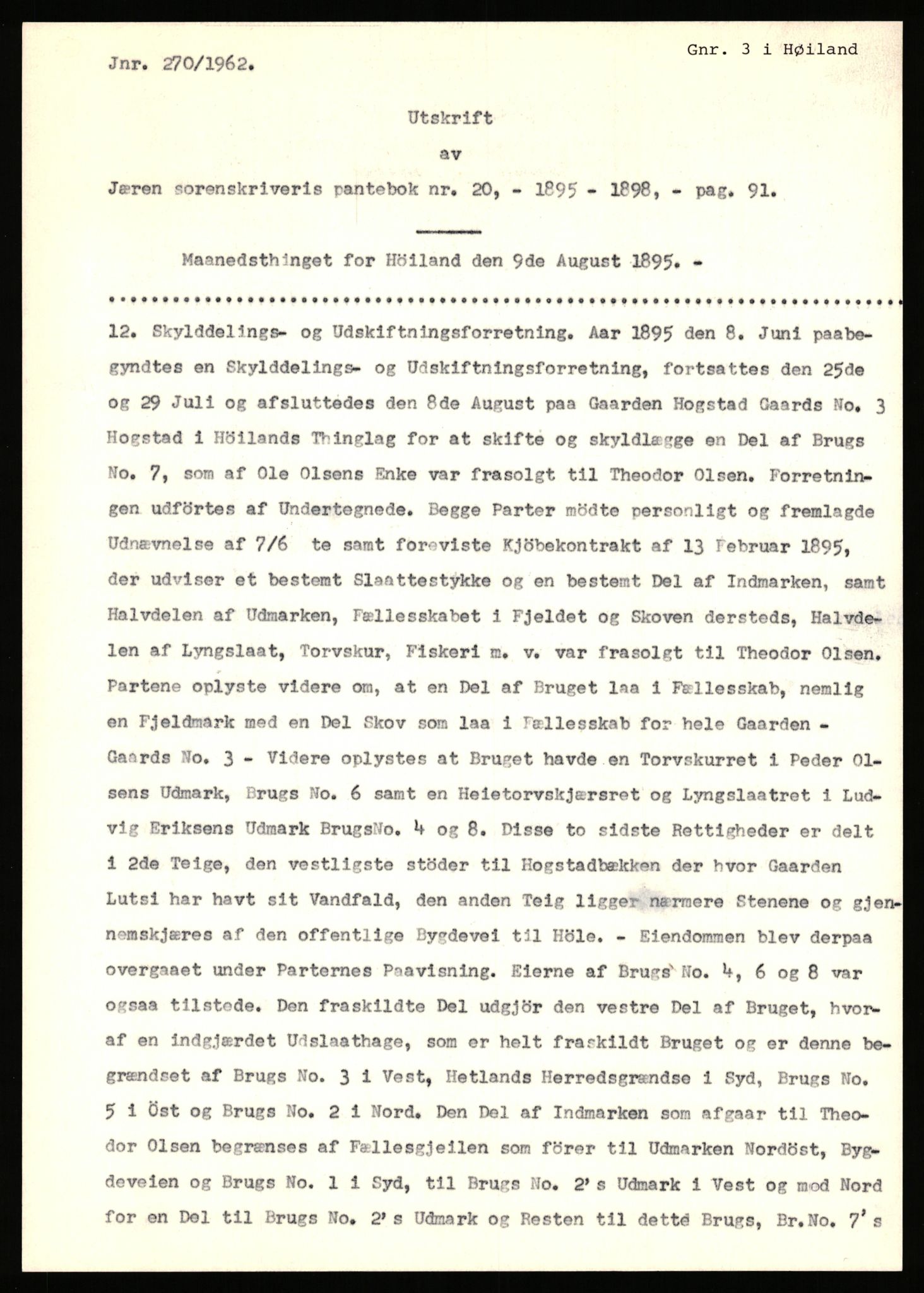 Statsarkivet i Stavanger, AV/SAST-A-101971/03/Y/Yj/L0038: Avskrifter sortert etter gårdsnavn: Hodne - Holte, 1750-1930, p. 298