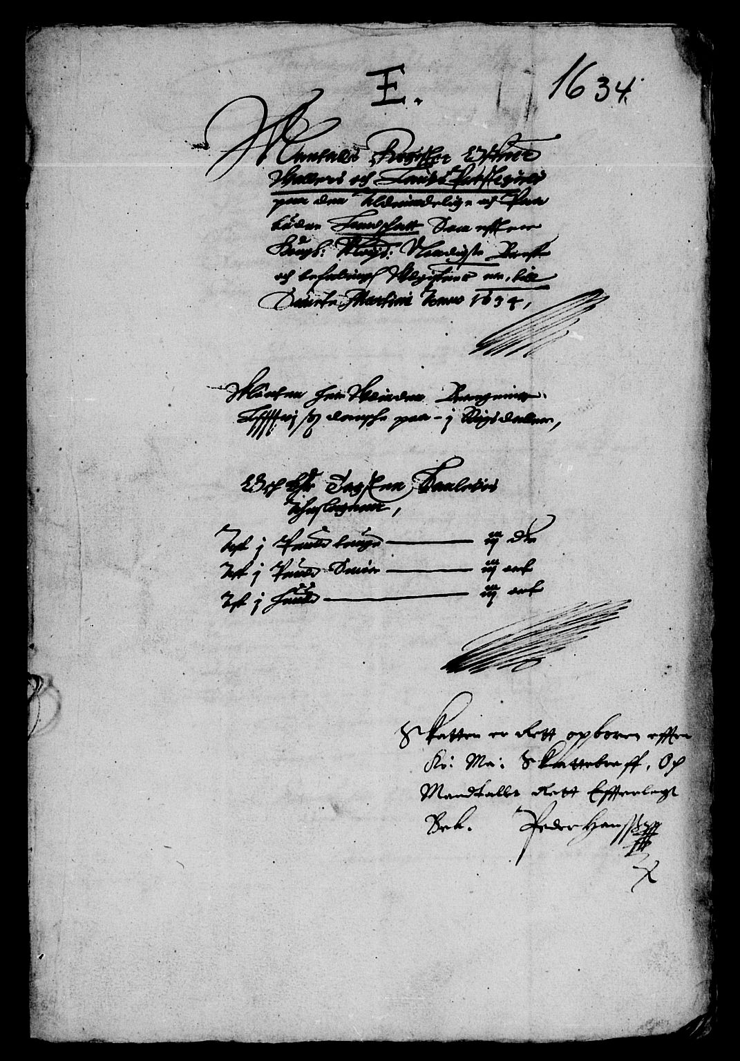 Rentekammeret inntil 1814, Reviderte regnskaper, Lensregnskaper, RA/EA-5023/R/Rb/Rba/L0119: Akershus len, 1634-1635