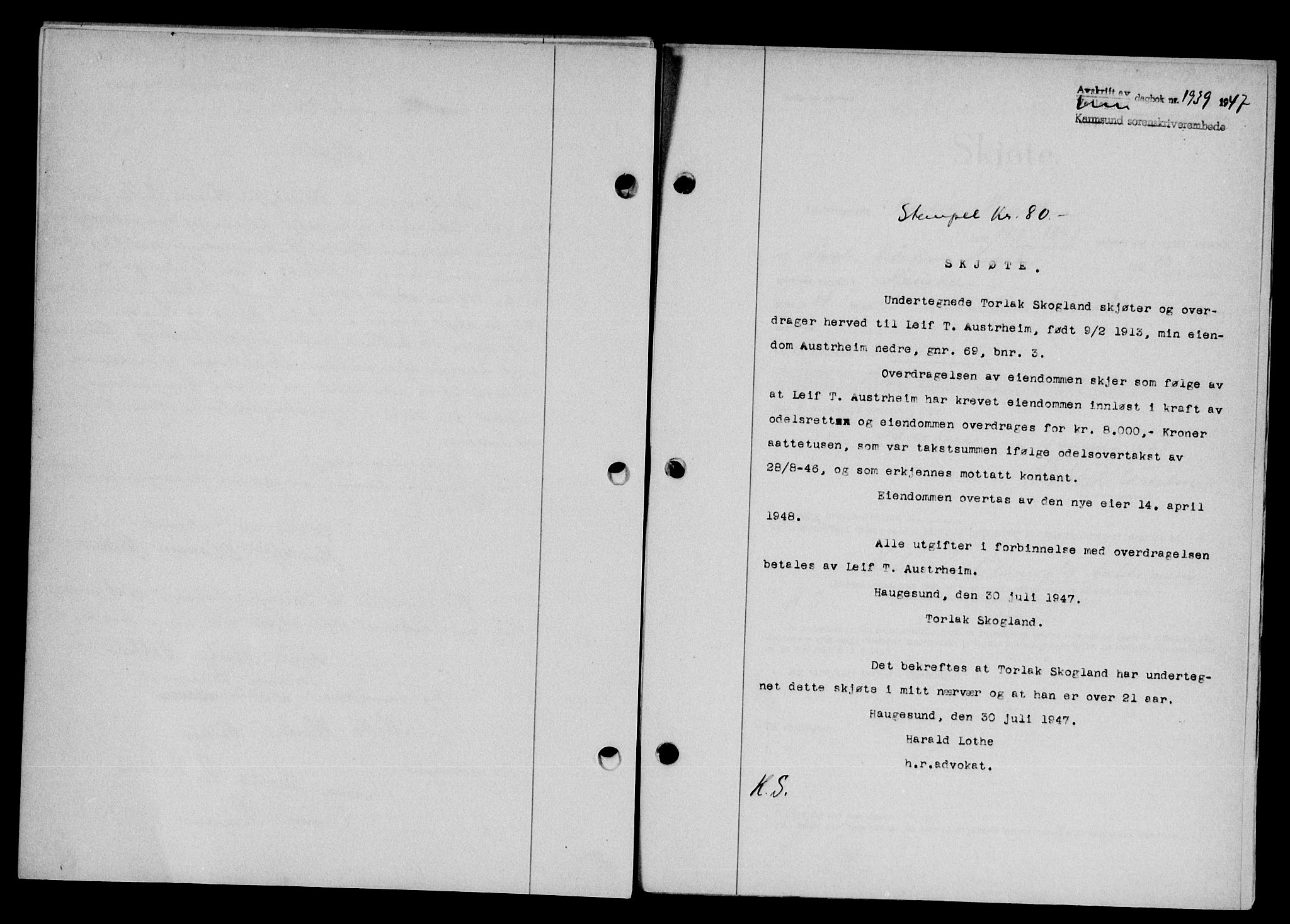 Karmsund sorenskriveri, SAST/A-100311/01/II/IIB/L0090: Mortgage book no. 70A, 1947-1947, Diary no: : 1939/1947