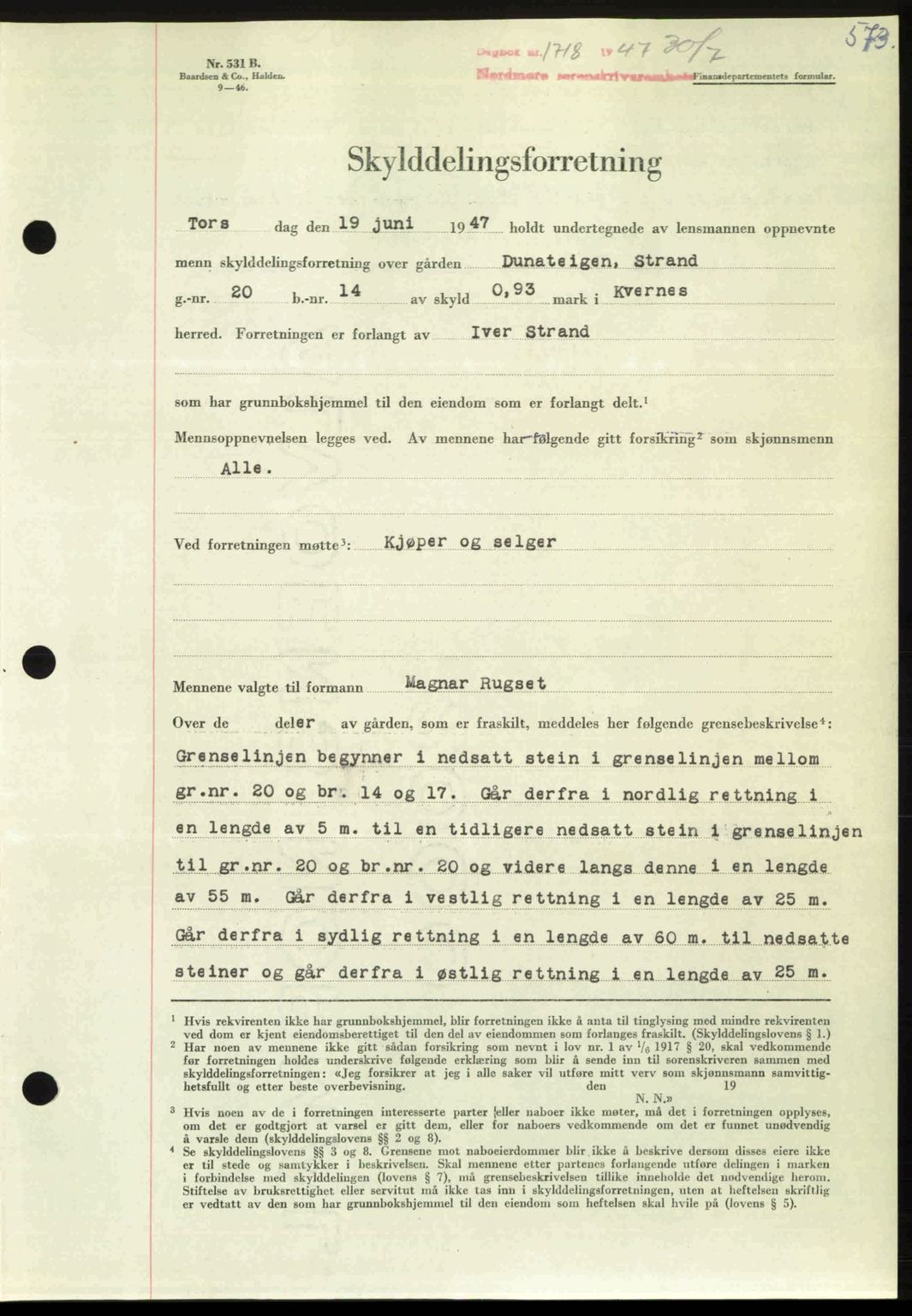 Nordmøre sorenskriveri, AV/SAT-A-4132/1/2/2Ca: Mortgage book no. A105, 1947-1947, Diary no: : 1718/1947