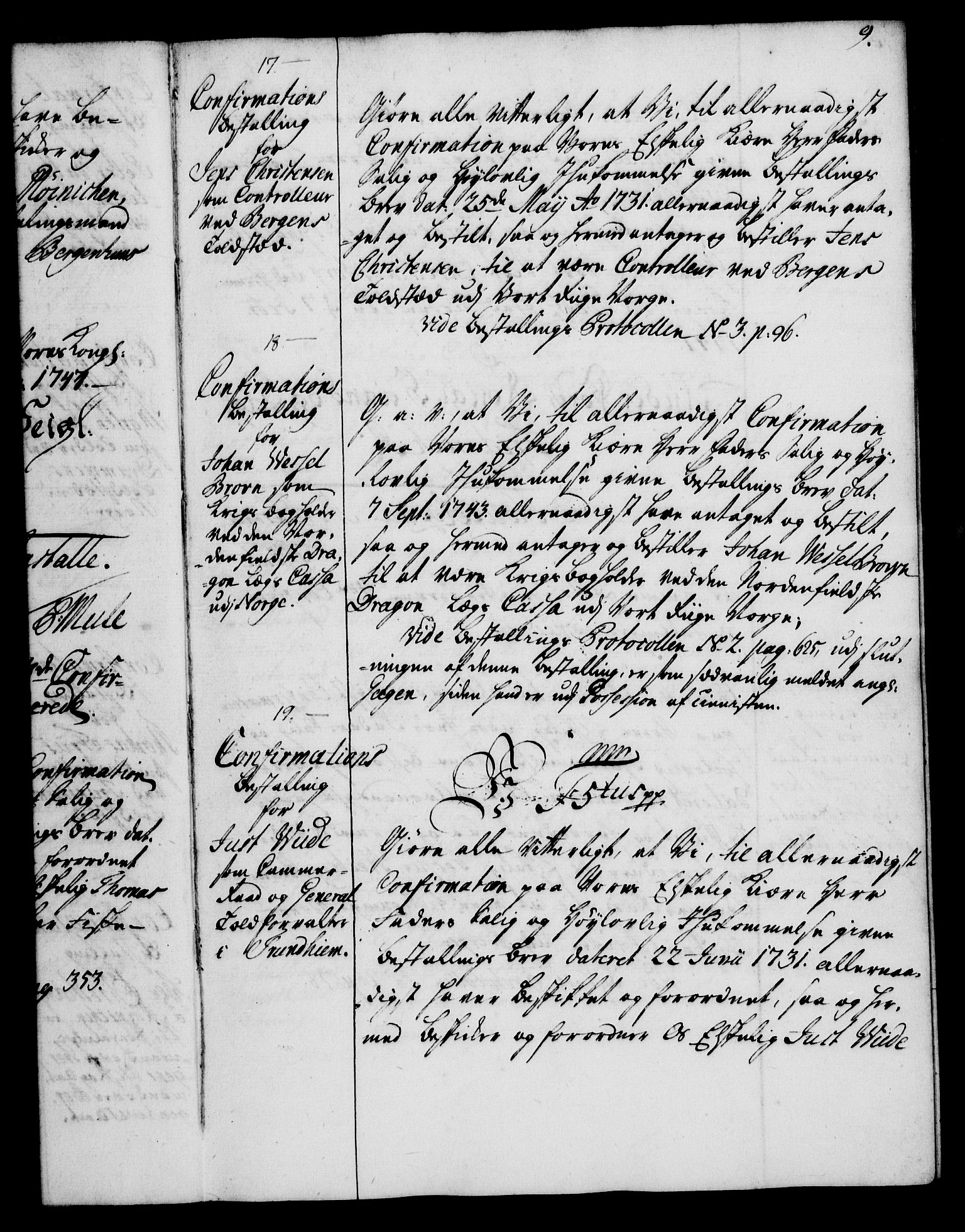 Rentekammeret, Kammerkanselliet, AV/RA-EA-3111/G/Gg/Ggg/L0002: Norsk konfirmasjonsbestallingsprotokoll med register (merket RK 53.32), 1746-1748, p. 9