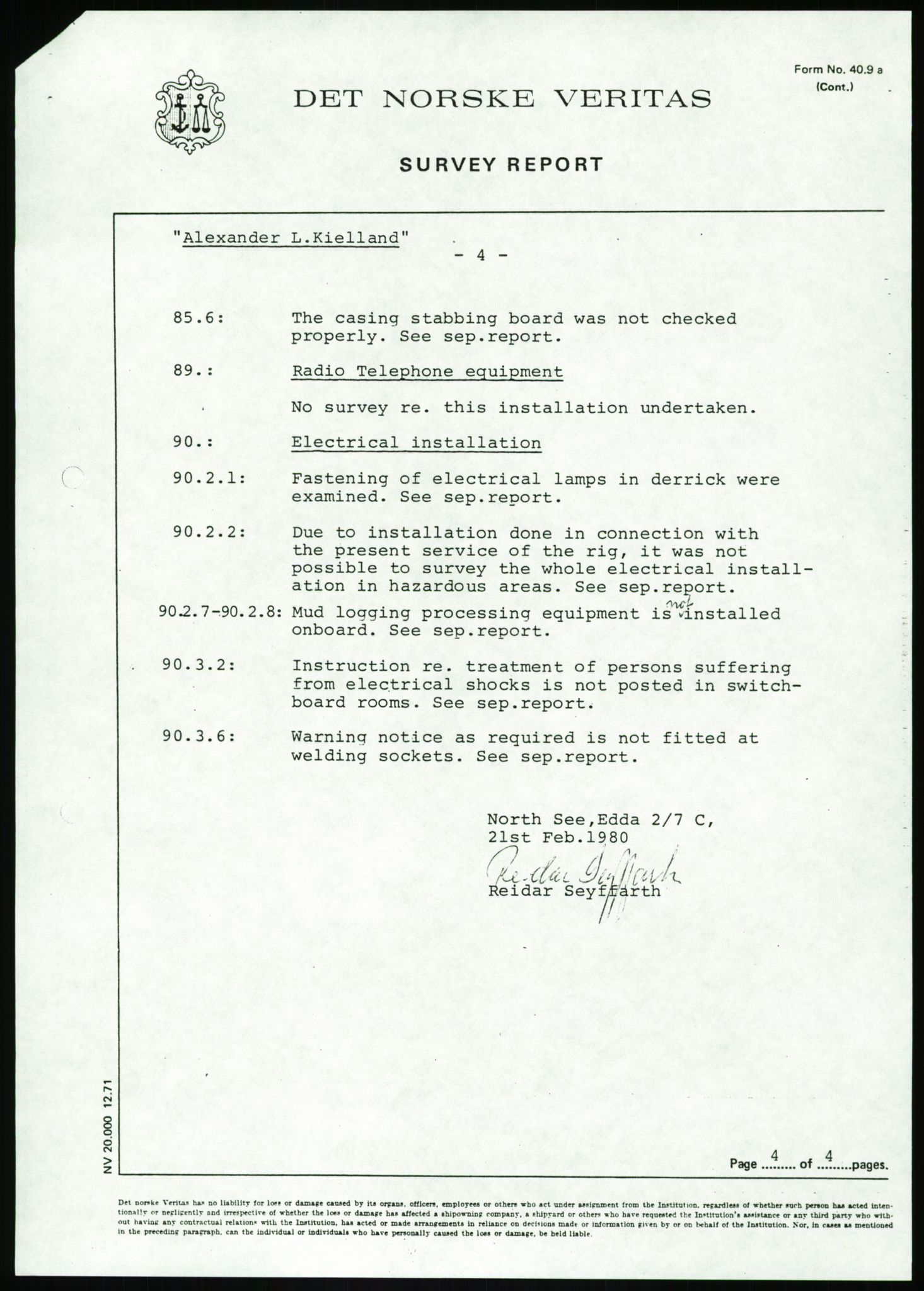Justisdepartementet, Granskningskommisjonen ved Alexander Kielland-ulykken 27.3.1980, AV/RA-S-1165/D/L0002: I Det norske Veritas (I1-I5, I7-I11, I14-I17, I21-I28, I30-I31)/B Stavanger Drilling A/S (B4), 1980-1981, p. 665