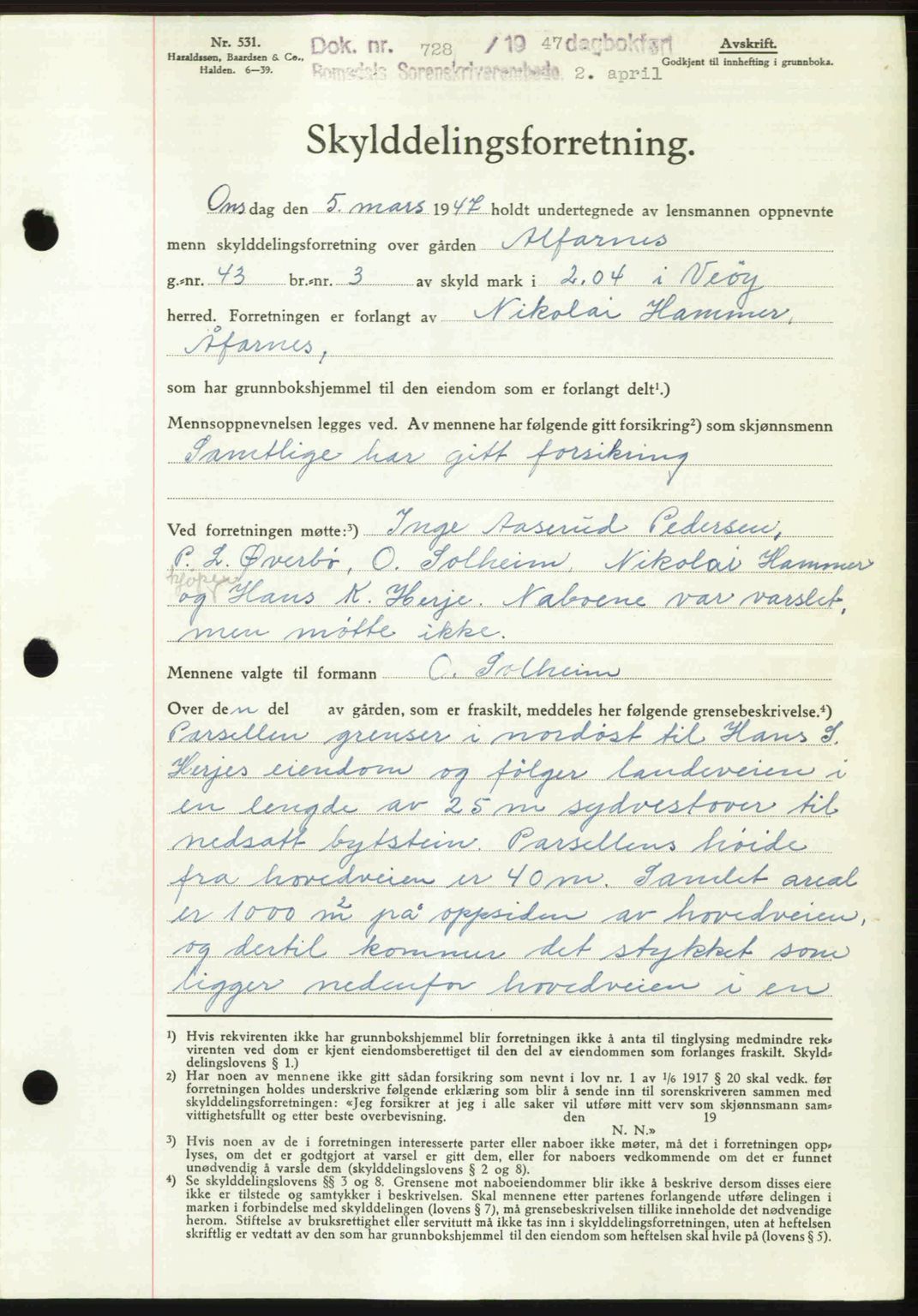 Romsdal sorenskriveri, AV/SAT-A-4149/1/2/2C: Mortgage book no. A22, 1947-1947, Diary no: : 728/1947