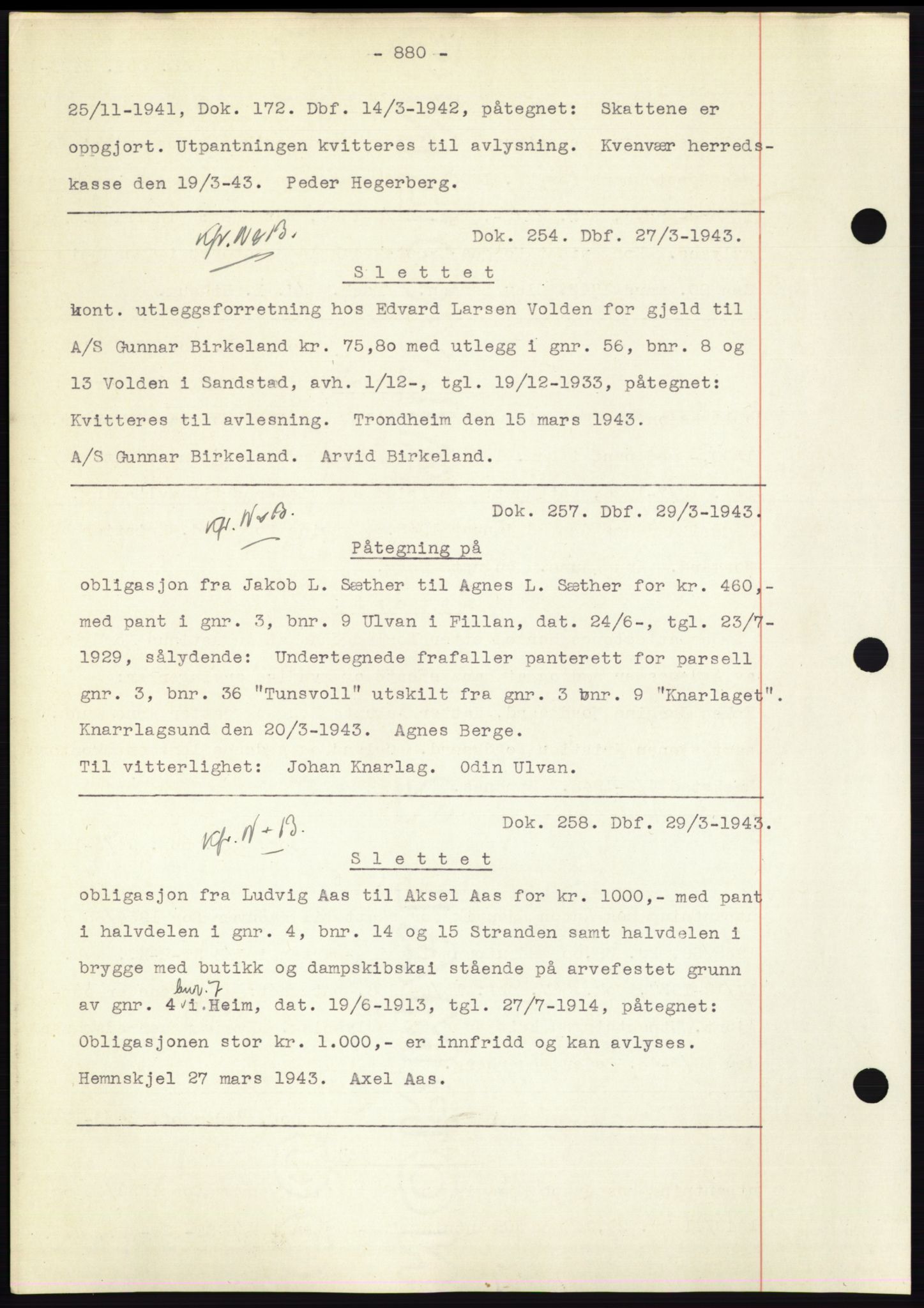 Hitra sorenskriveri, AV/SAT-A-0018/2/2C/2Ca: Mortgage book no. C1, 1936-1945, Diary no: : 254/1943