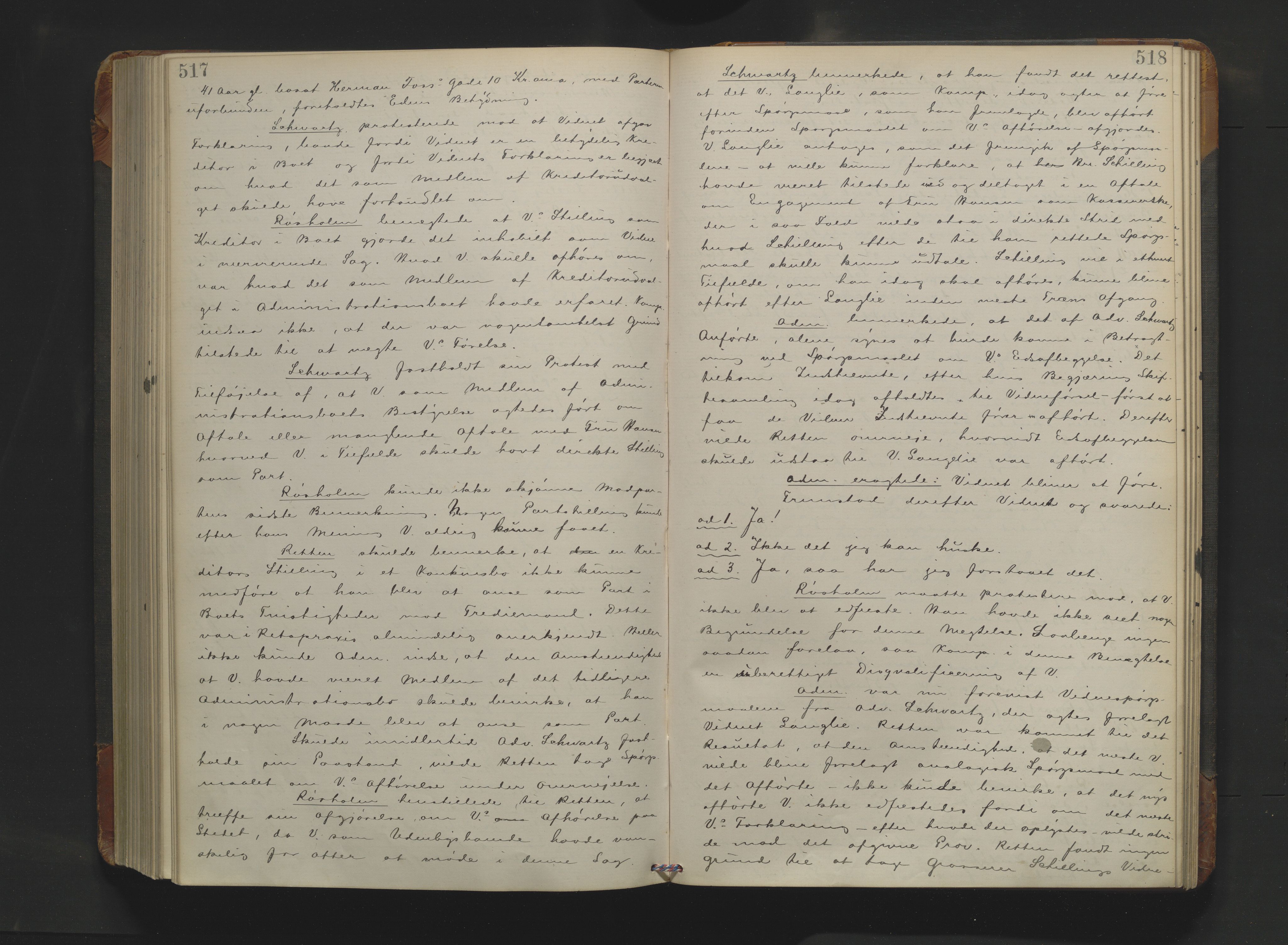 Drammen byfogd, AV/SAKO-A-222/H/Hb/Hbc/L0019: Skifteforhandlingsprotokoll. - Drammen., 1900-1902, p. 517-518