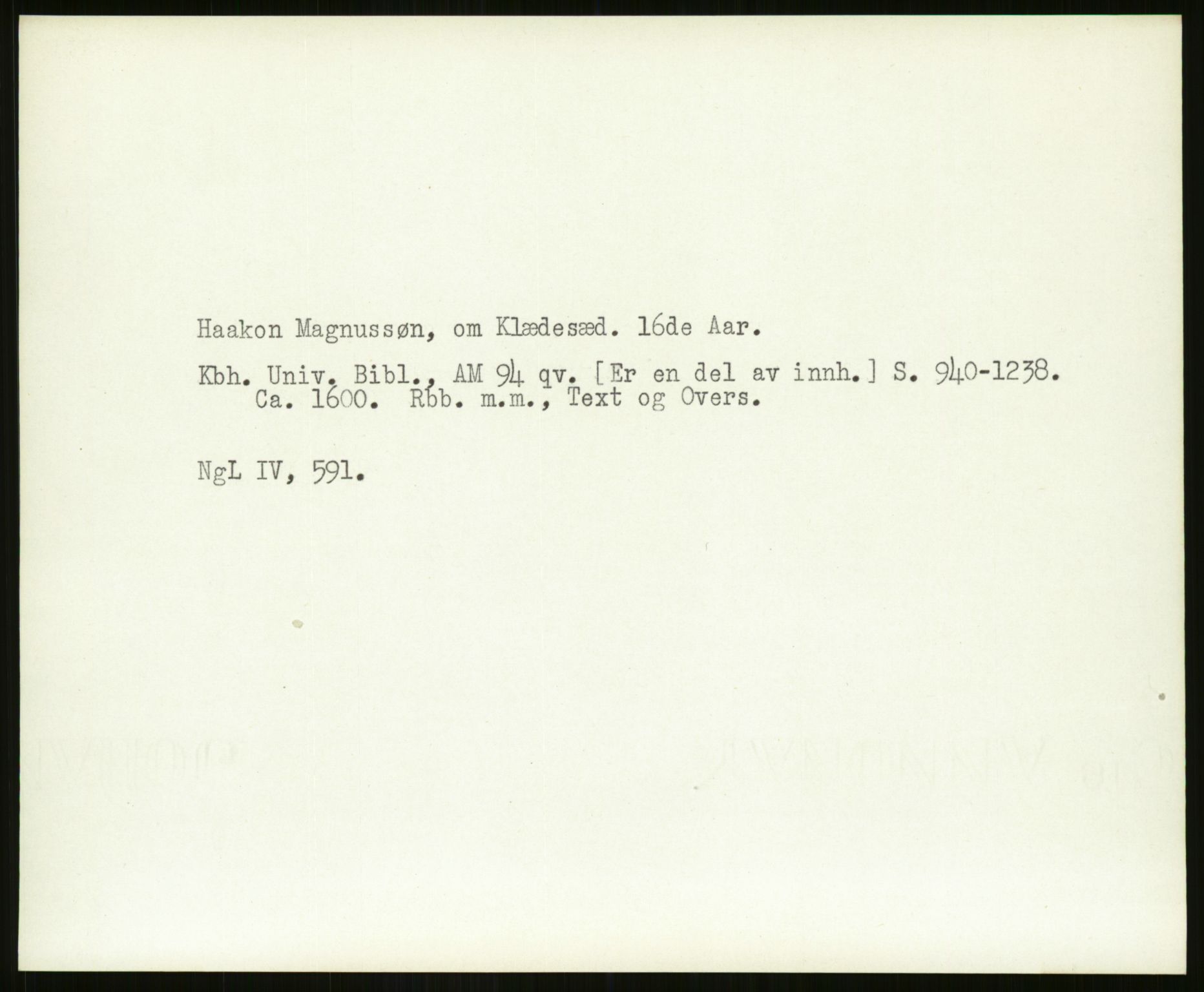 Norsk Historisk Kjeldeskrift-Institutt (NHKI), AV/RA-S-6117/G/Gc/L0029: Tematisk register til Gustav Storms håndskriftbeskrivelser i NgL bd. IV, 1315-1377, p. 122