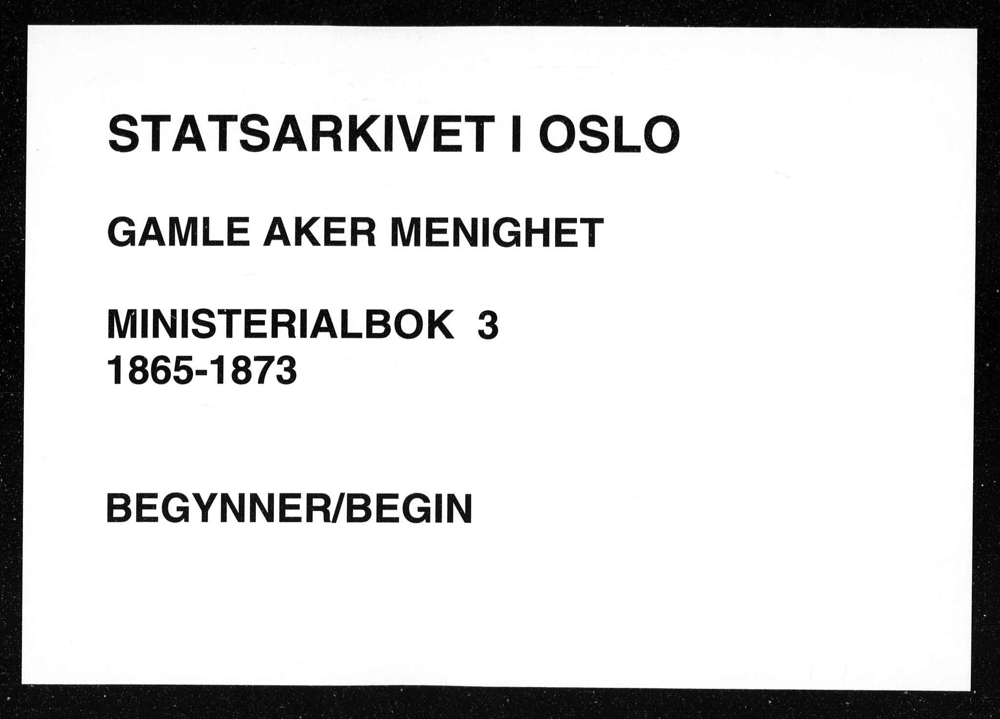 Gamle Aker prestekontor Kirkebøker, AV/SAO-A-10617a/F/L0003: Parish register (official) no. 3, 1865-1873