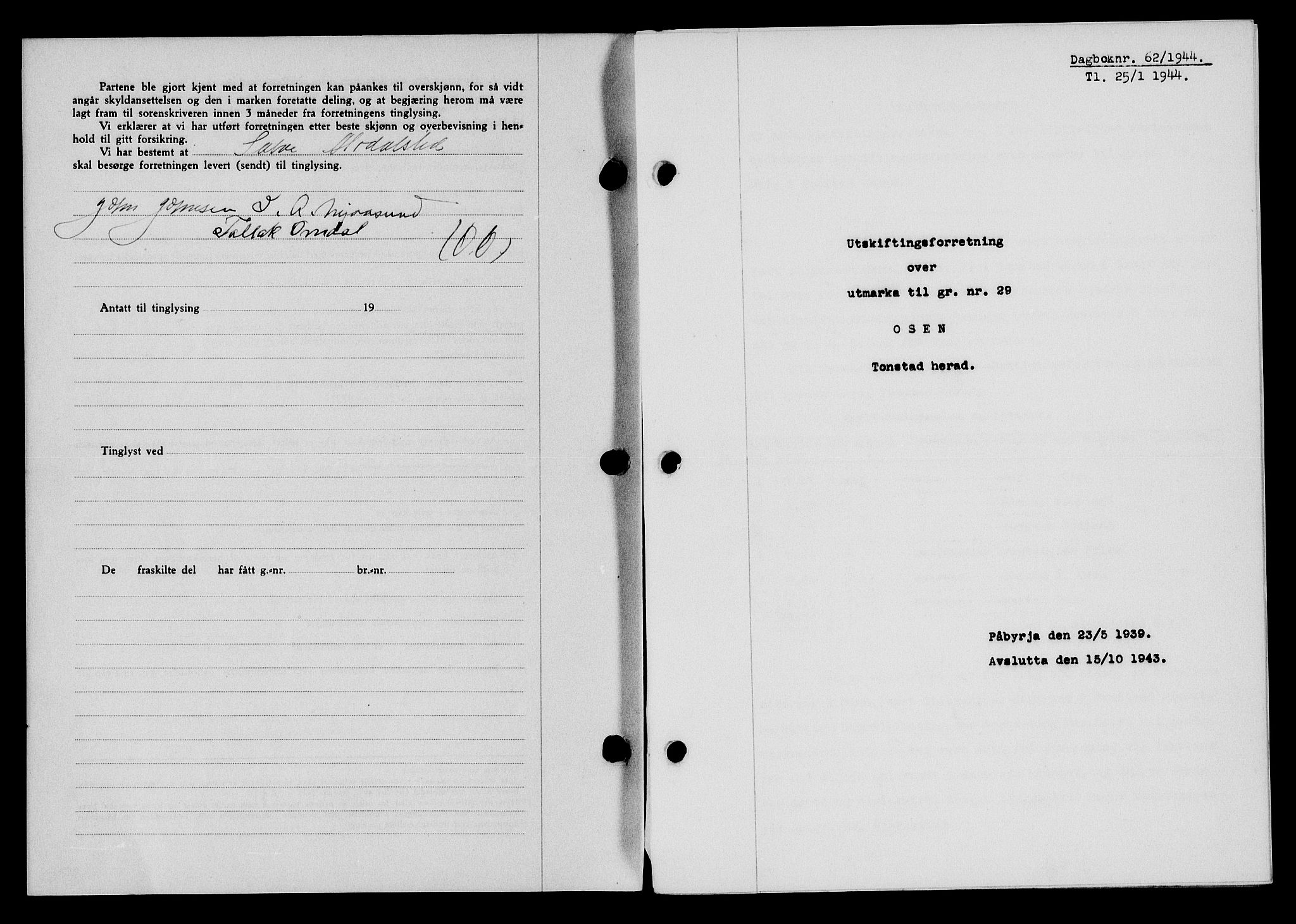 Flekkefjord sorenskriveri, SAK/1221-0001/G/Gb/Gba/L0058: Mortgage book no. A-6, 1942-1944, Diary no: : 62/1944