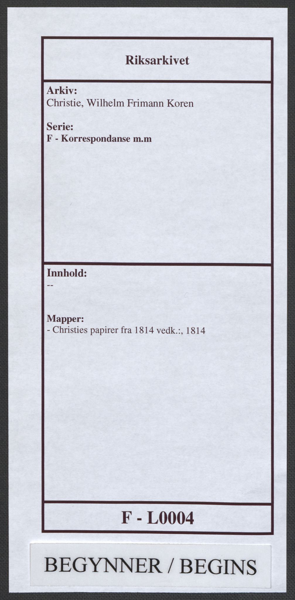 Christie, Wilhelm Frimann Koren, RA/PA-0014/F/L0004: Christies dokumenter fra 1814, 1814, p. 1