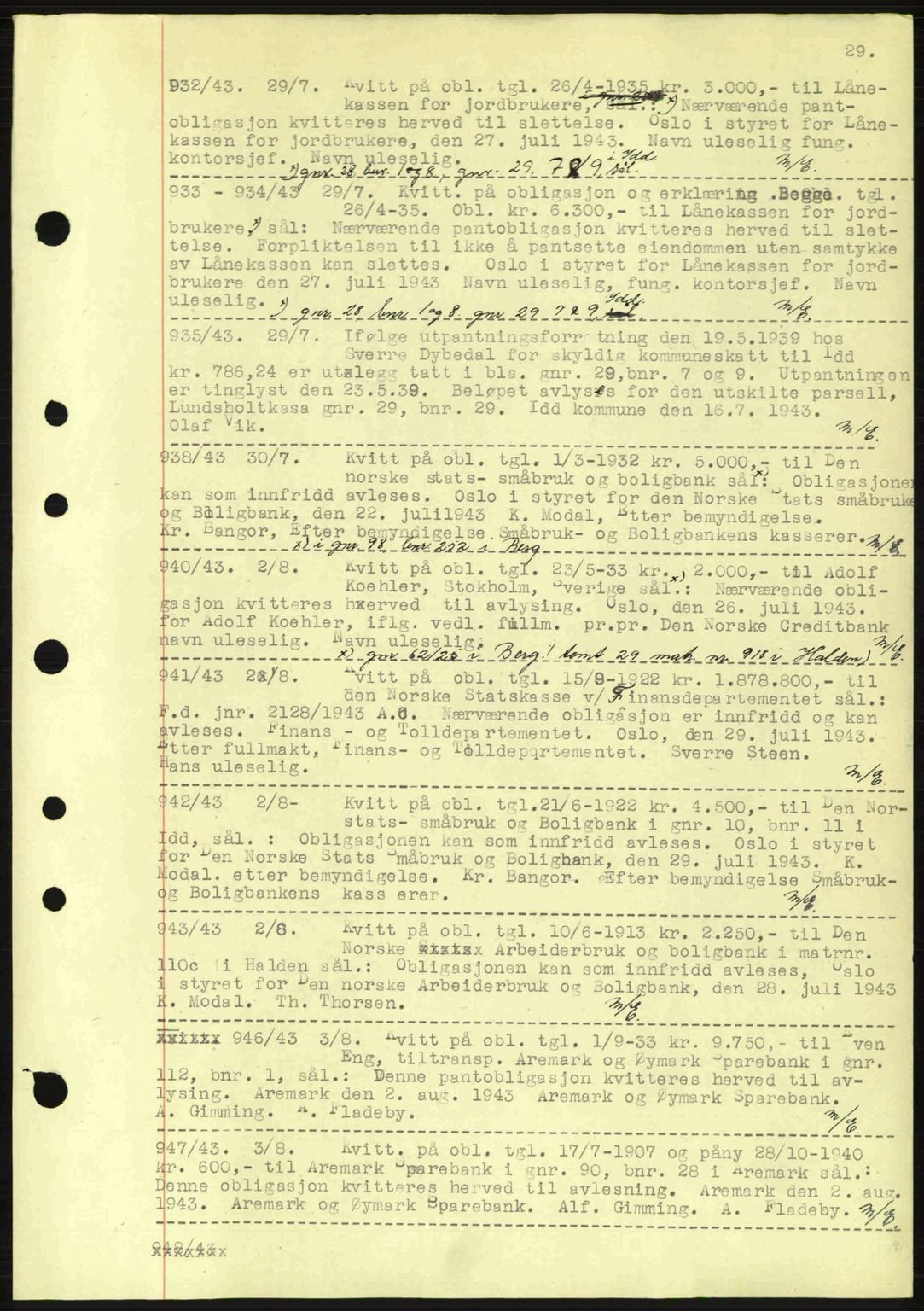 Idd og Marker sorenskriveri, AV/SAO-A-10283/G/Gb/Gbc/L0002: Mortgage book no. B4-9a, 1939-1945, Diary no: : 932/1943