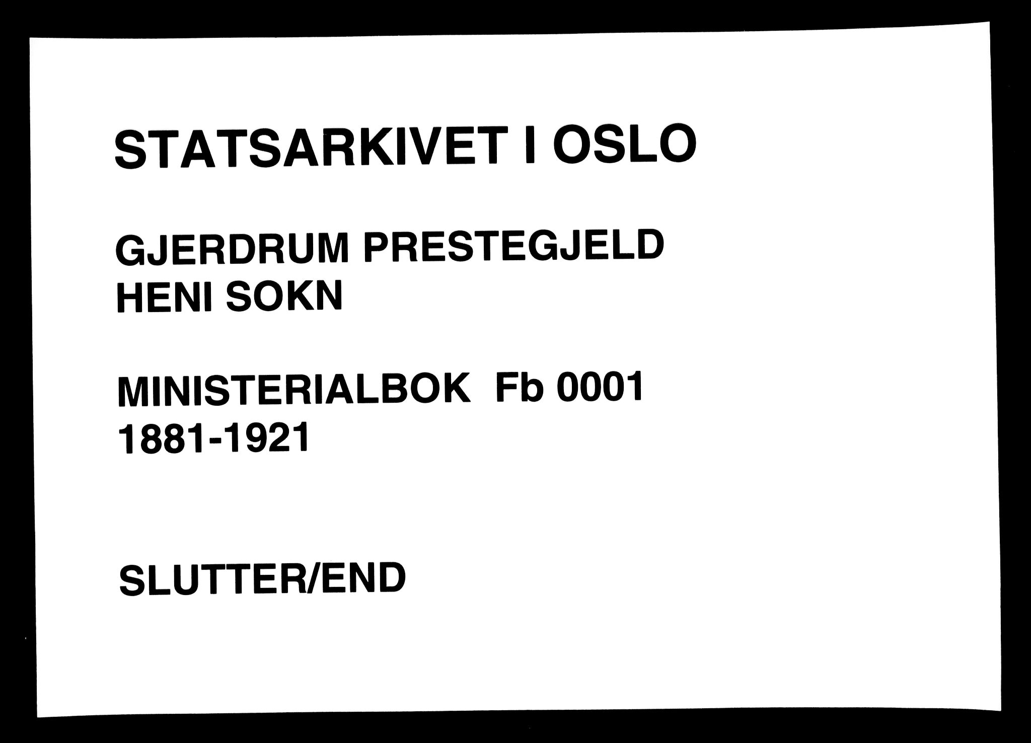 Gjerdrum prestekontor Kirkebøker, AV/SAO-A-10412b/F/Fb/L0001: Parish register (official) no. II 1, 1881-1921