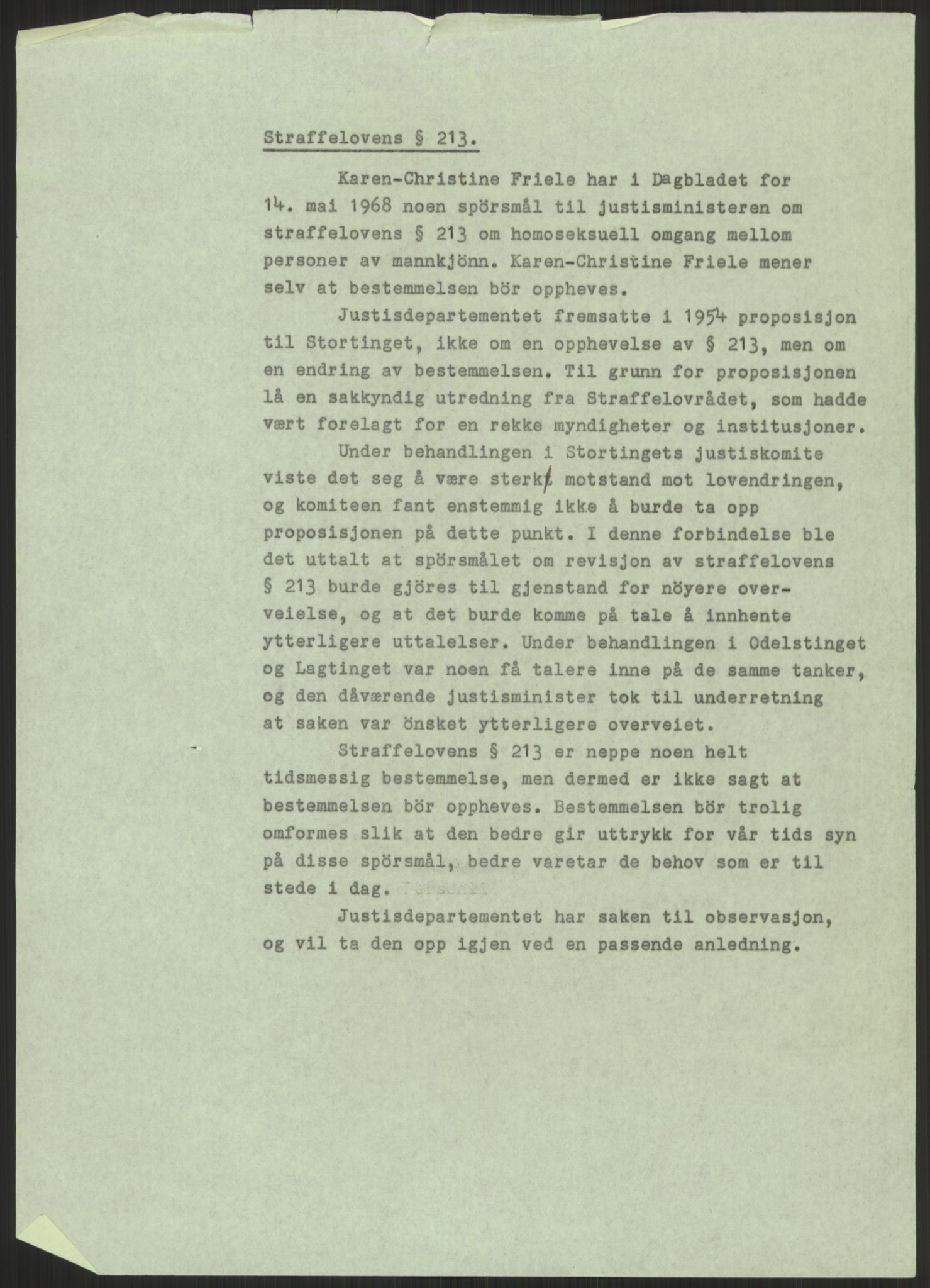 Justisdepartementet, Lovavdelingen, AV/RA-S-3212/D/De/L0029/0001: Straffeloven / Straffelovens revisjon: 5 - Ot. prp. nr.  41 - 1945: Homoseksualiet. 3 mapper, 1956-1970, p. 67