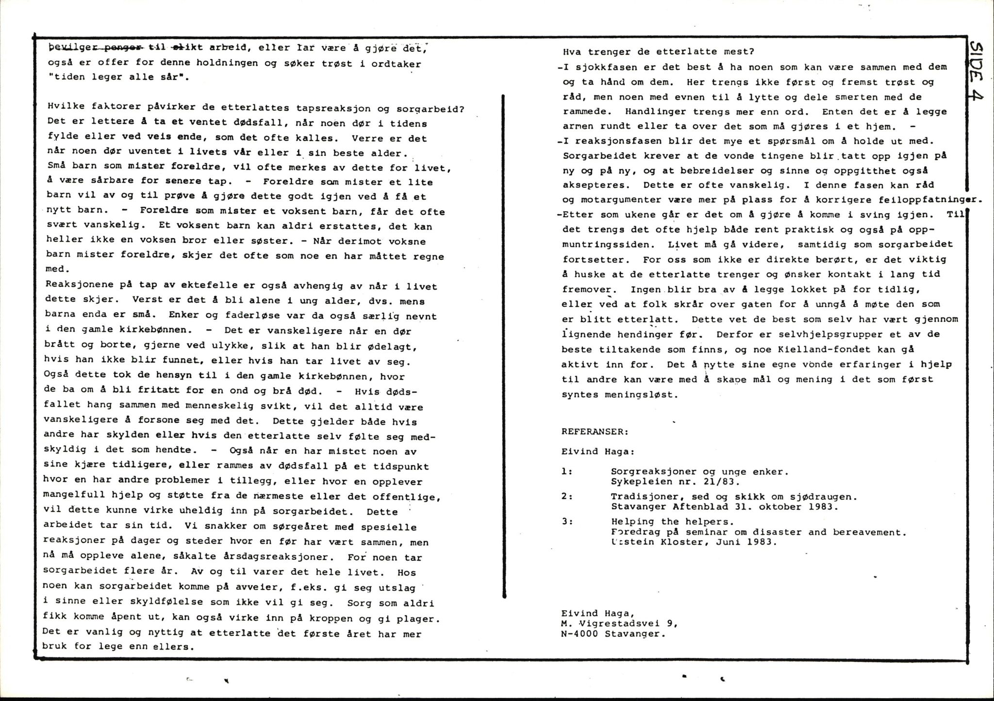 Pa 1660 - Kielland- fondet, AV/SAST-A-102242/X/Xa/L0001: Rapport til overlevende og etterlatte/ Kielland Bulletin, 1980-1998