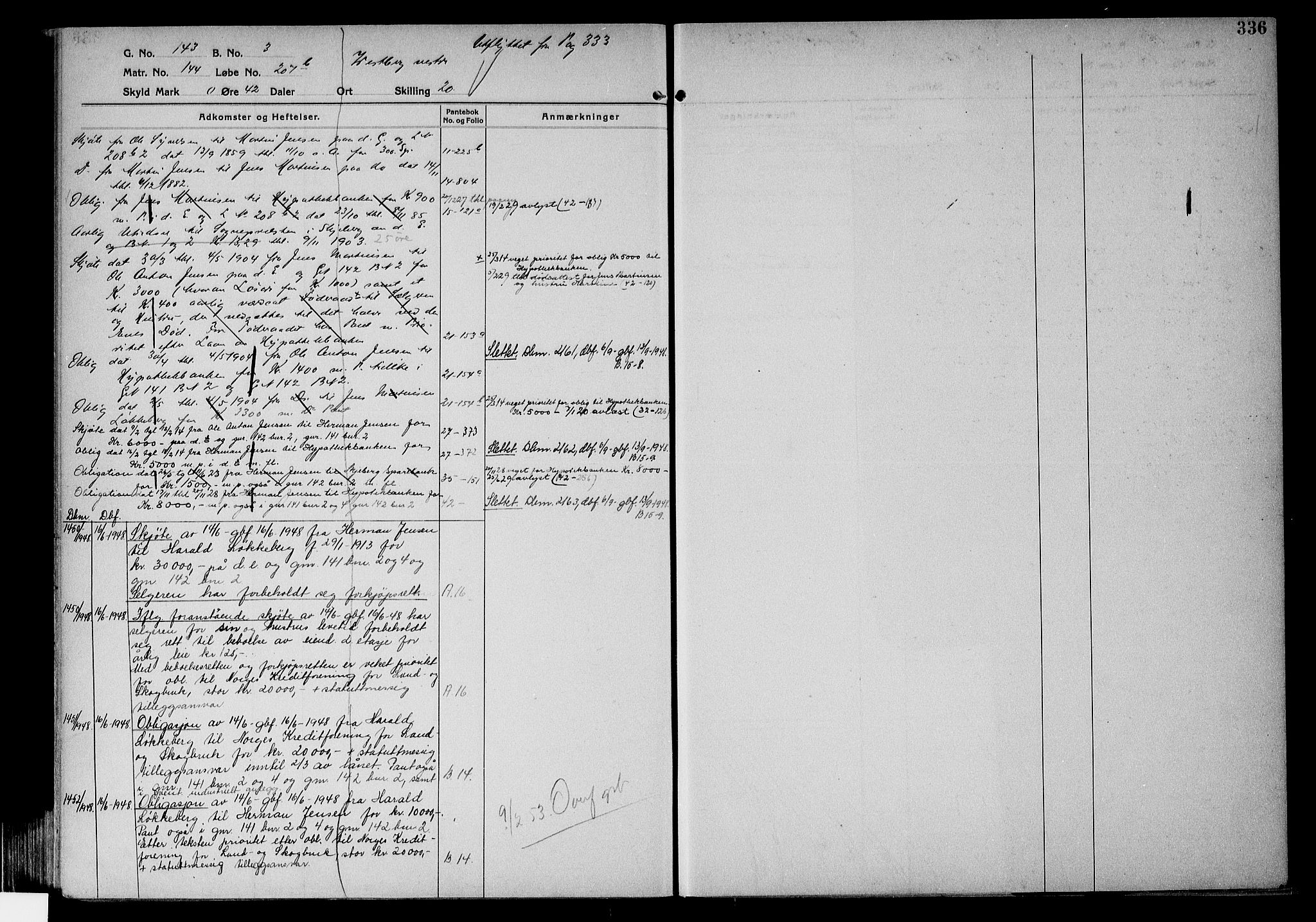 Tune sorenskriveri, AV/SAO-A-10470/G/Ga/Gab/Gabf/L0002b: Mortgage register no. VI 2b, 1910-1953, p. 336