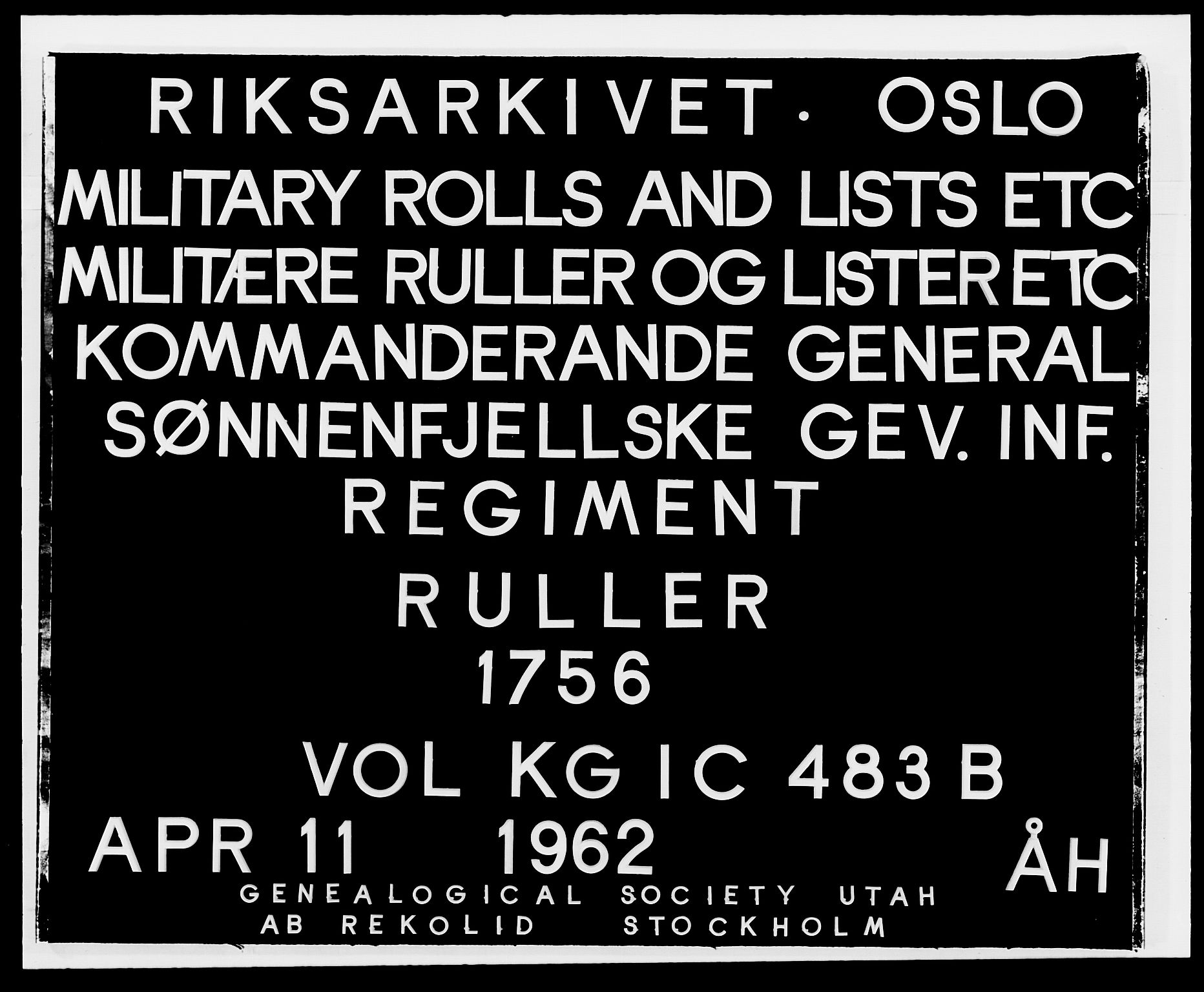 Kommanderende general (KG I) med Det norske krigsdirektorium, RA/EA-5419/E/Ea/L0483b: General Rømelings gevorbne infanteriregiment, 1756, p. 1