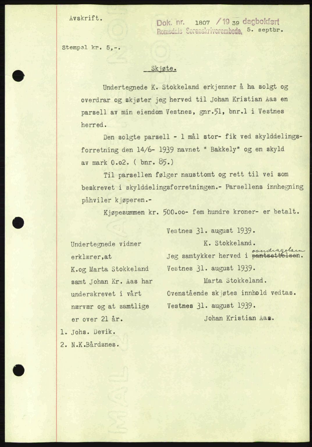 Romsdal sorenskriveri, AV/SAT-A-4149/1/2/2C: Mortgage book no. A7, 1939-1939, Diary no: : 1807/1939