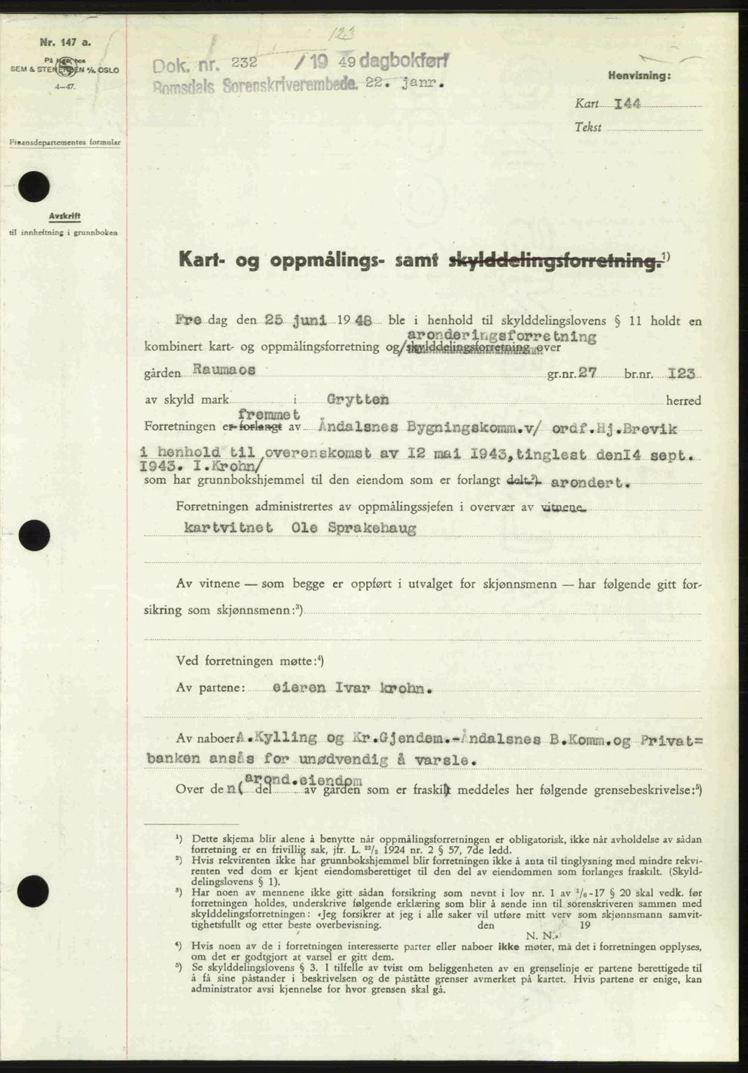 Romsdal sorenskriveri, AV/SAT-A-4149/1/2/2C: Mortgage book no. A28, 1948-1949, Diary no: : 232/1949