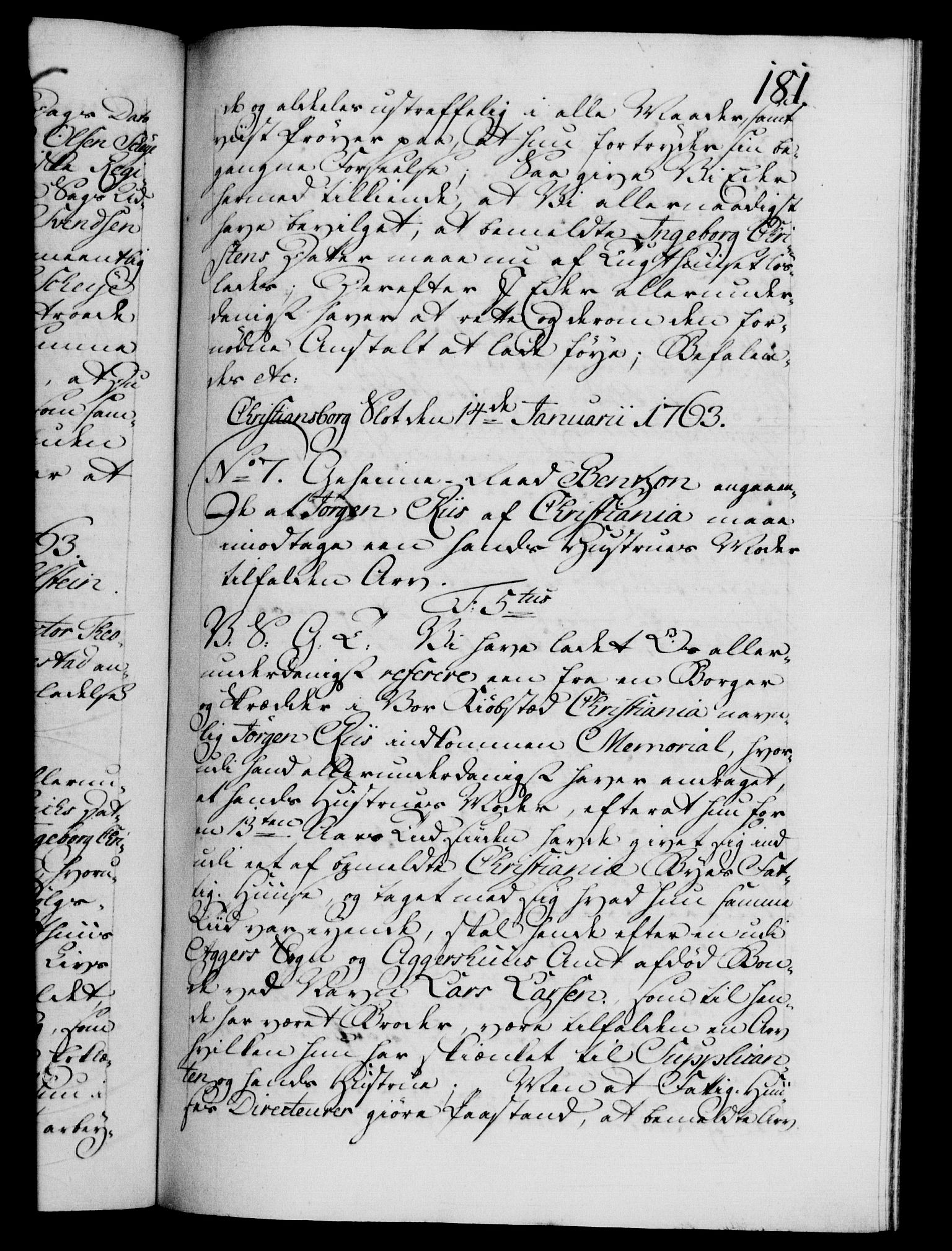 Danske Kanselli 1572-1799, RA/EA-3023/F/Fc/Fca/Fcab/L0037: Norske tegnelser, 1762-1766, p. 181a