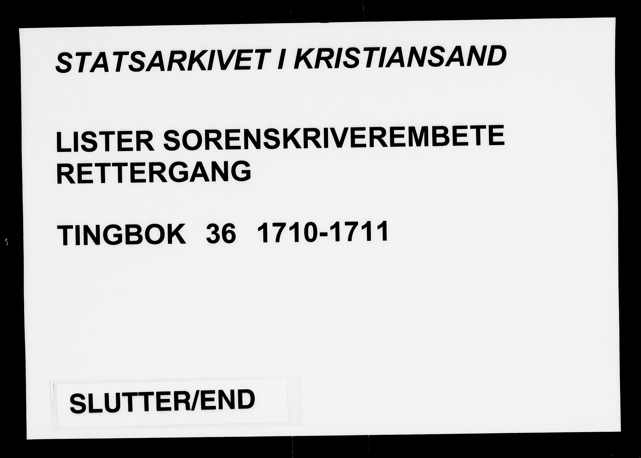 Lister sorenskriveri, AV/SAK-1221-0003/F/Fa/L0036: Tingbok nr 36, 1710-1711