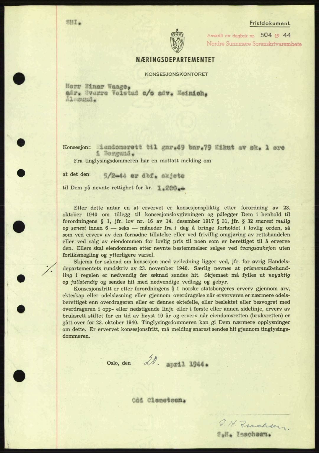 Nordre Sunnmøre sorenskriveri, SAT/A-0006/1/2/2C/2Ca: Mortgage book no. B6-14 a, 1942-1945, Diary no: : 504/1944