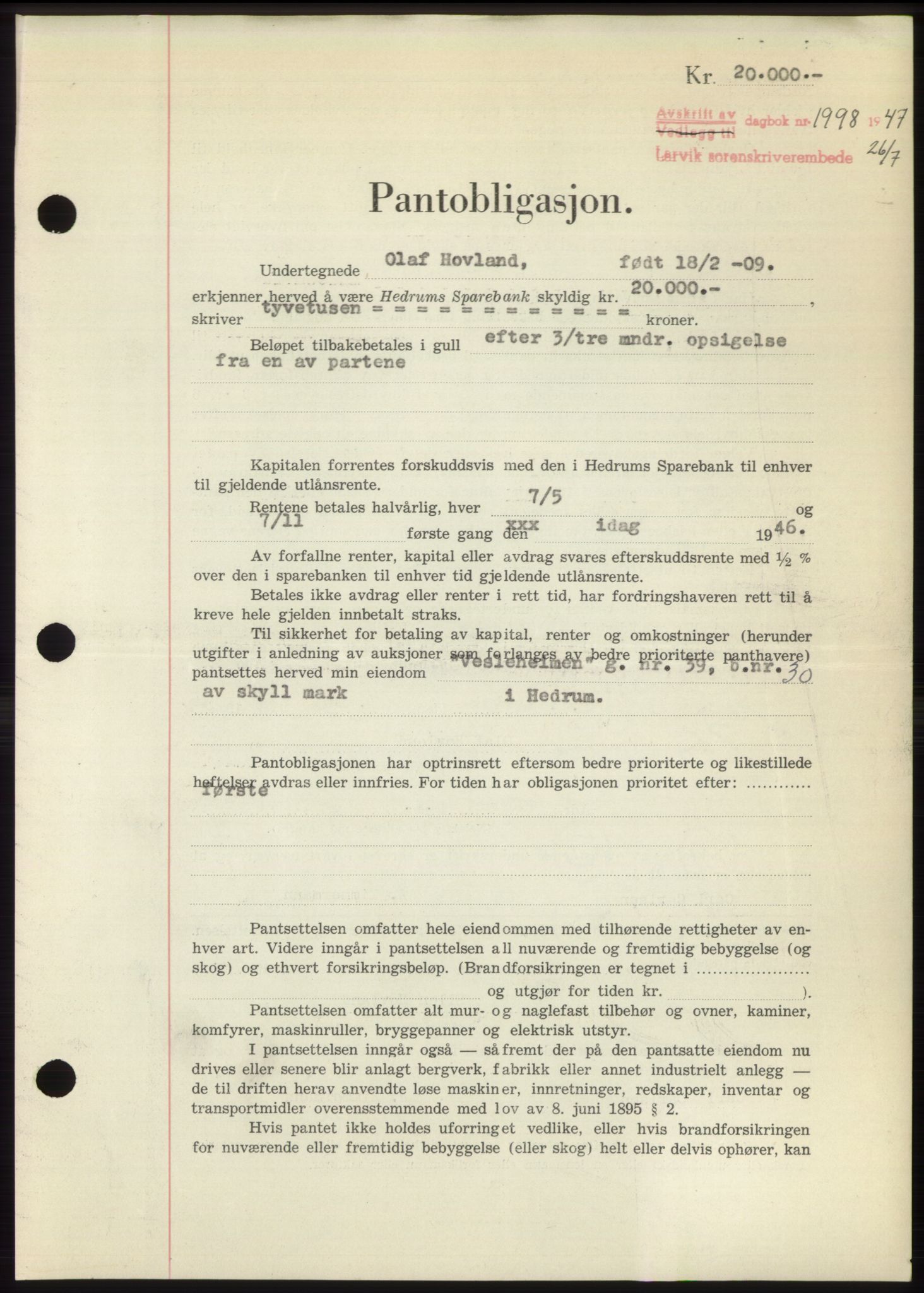 Larvik sorenskriveri, AV/SAKO-A-83/G/Ga/Gac/L0012: Mortgage book no. B-12, 1947-1947, Diary no: : 1998/1947
