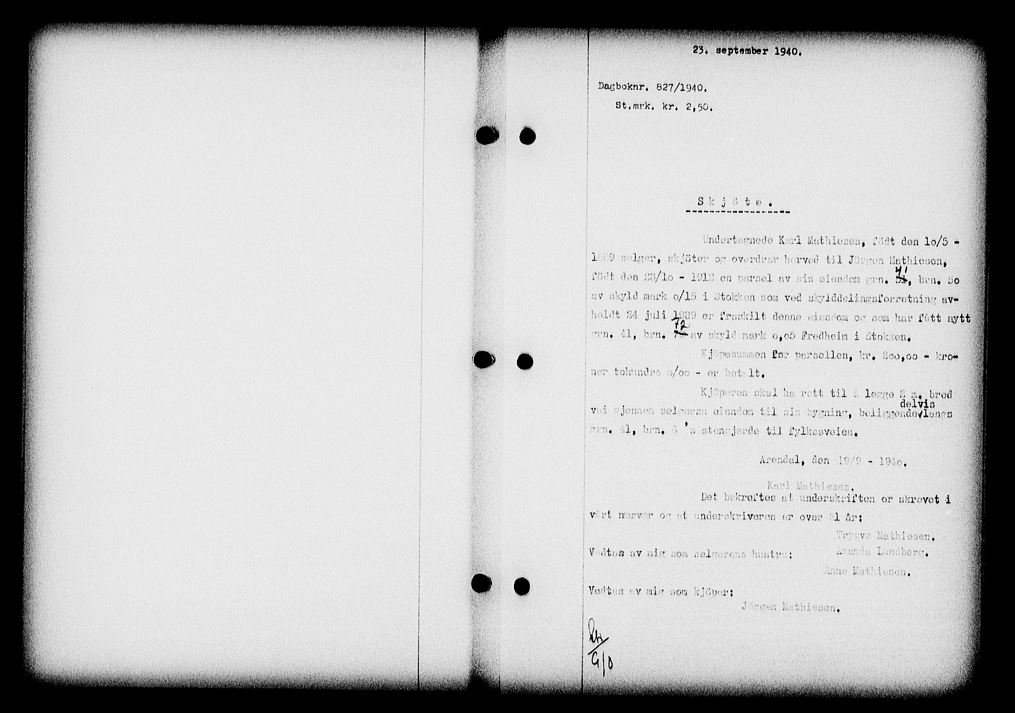 Nedenes sorenskriveri, SAK/1221-0006/G/Gb/Gba/L0047: Mortgage book no. A-I, 1939-1940, Diary no: : 827/1940