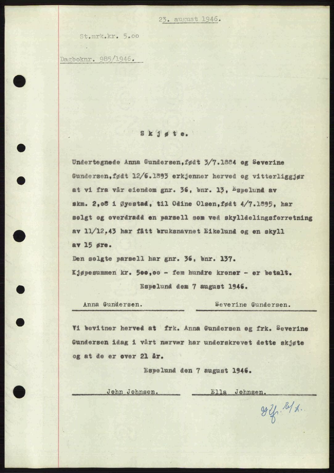 Nedenes sorenskriveri, SAK/1221-0006/G/Gb/Gba/L0055: Mortgage book no. A7, 1946-1946, Diary no: : 985/1946