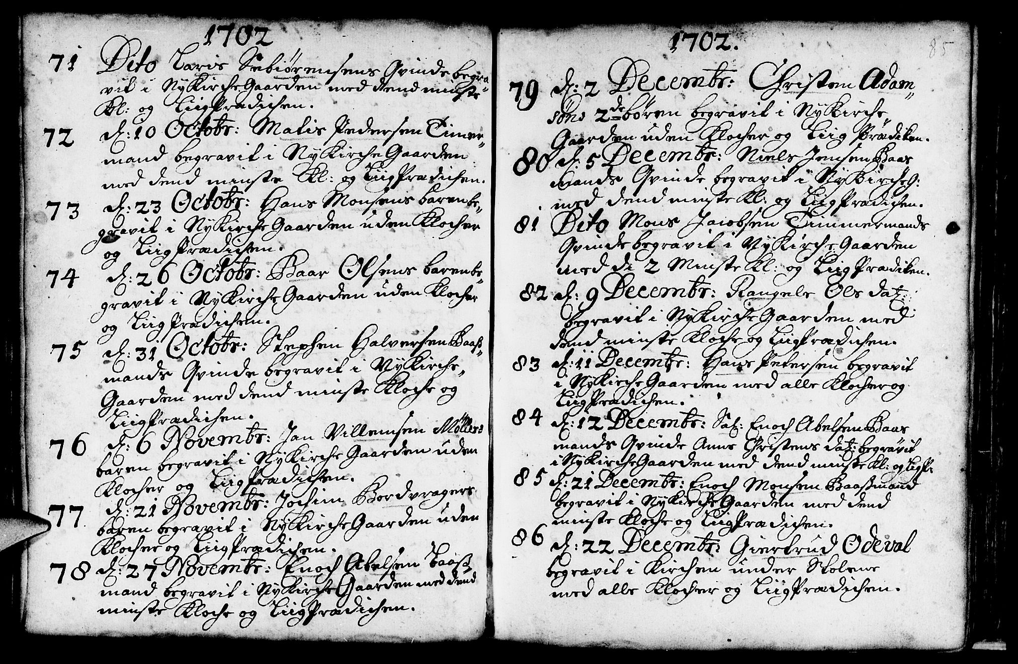 Nykirken Sokneprestembete, AV/SAB-A-77101/H/Haa/L0009: Parish register (official) no. A 9, 1689-1759, p. 85