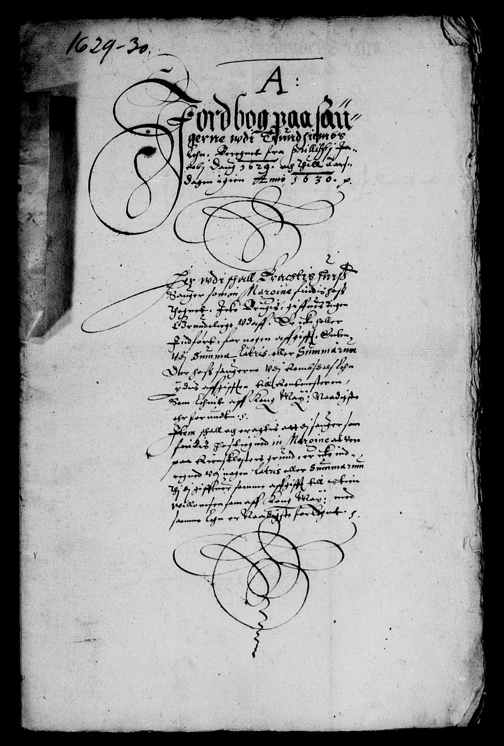 Rentekammeret inntil 1814, Reviderte regnskaper, Lensregnskaper, AV/RA-EA-5023/R/Rb/Rbw/L0040: Trondheim len, 1629-1630