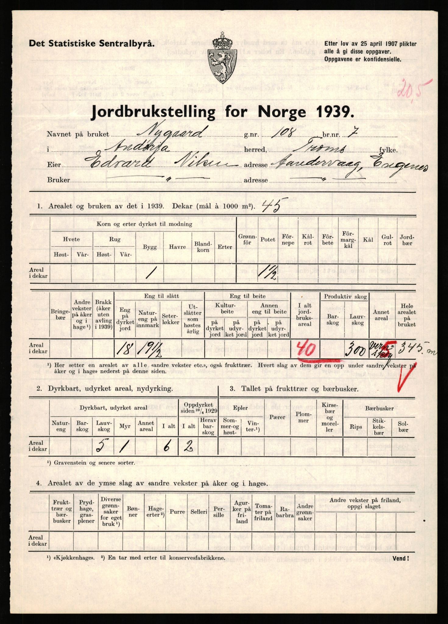 Statistisk sentralbyrå, Næringsøkonomiske emner, Jordbruk, skogbruk, jakt, fiske og fangst, AV/RA-S-2234/G/Gb/L0339: Troms: Andørja, Astafjord og Lavangen, 1939, p. 762