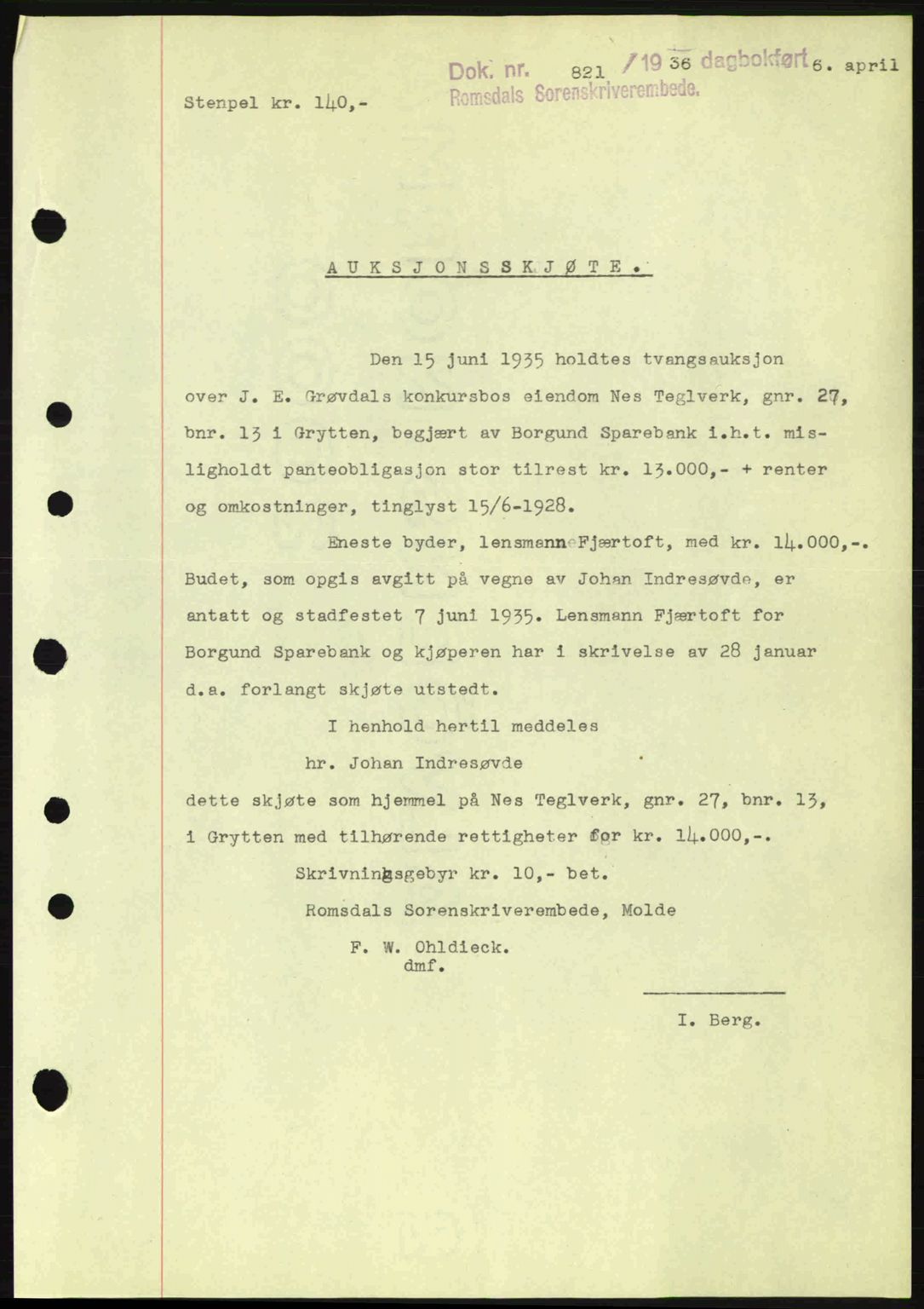 Romsdal sorenskriveri, AV/SAT-A-4149/1/2/2C: Mortgage book no. A1, 1936-1936, Diary no: : 821/1936