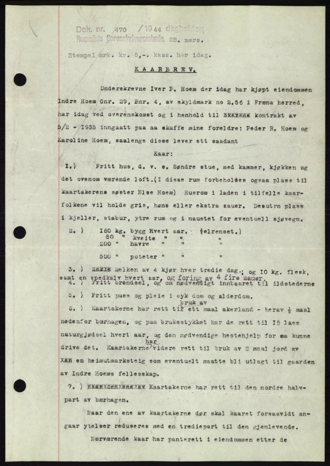 Romsdal sorenskriveri, SAT/A-4149/1/2/2C: Mortgage book no. A16, 1944-1944, Diary no: : 470/1944