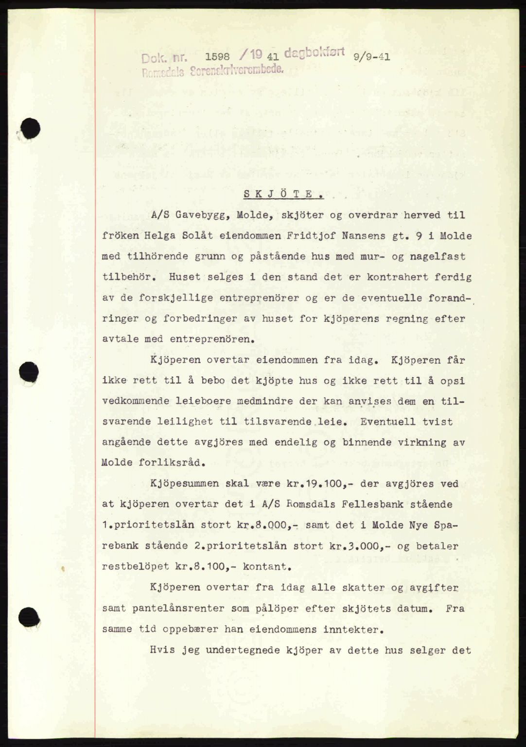 Romsdal sorenskriveri, AV/SAT-A-4149/1/2/2C: Mortgage book no. A10, 1941-1941, Diary no: : 1598/1941