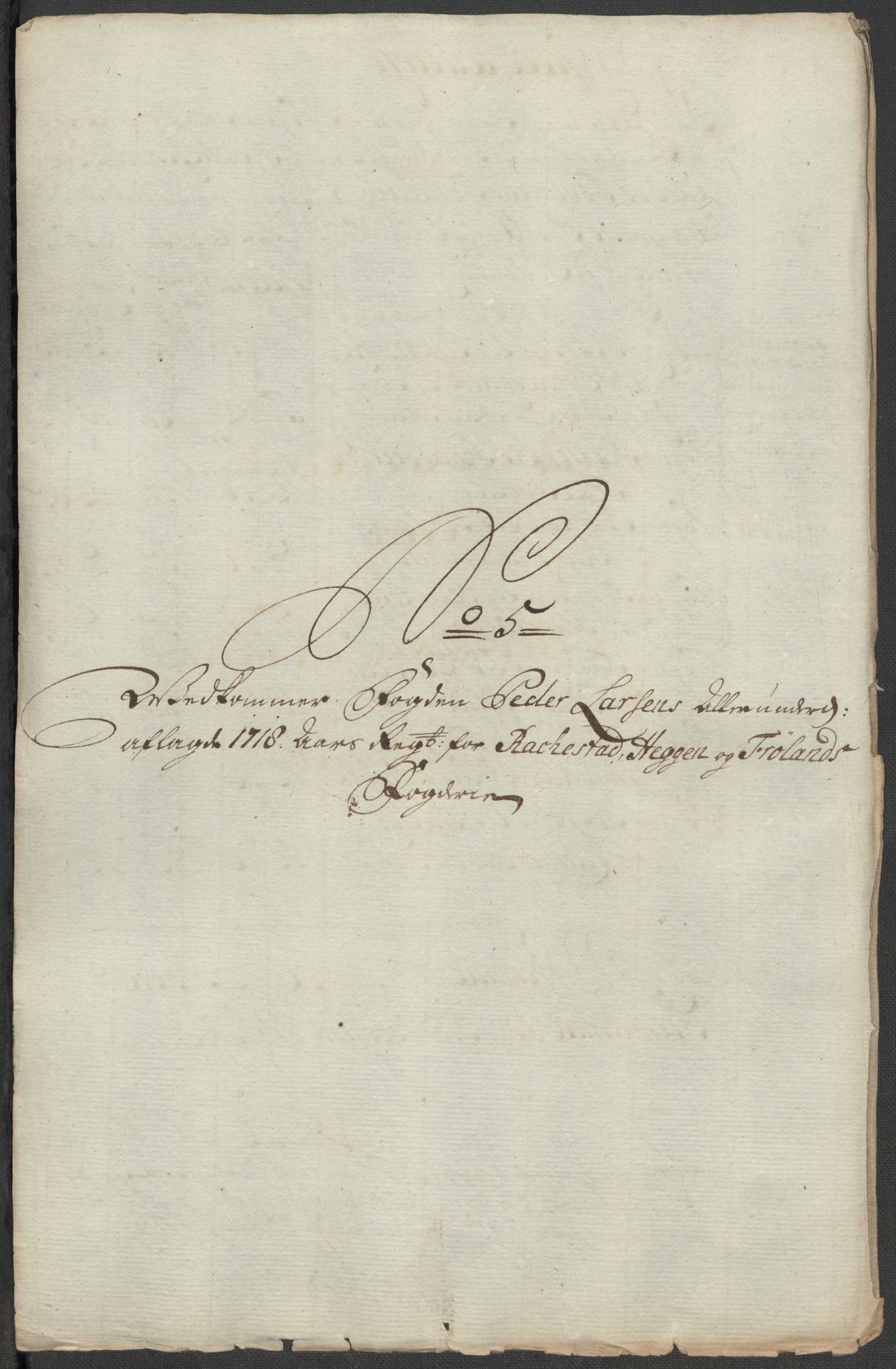 Rentekammeret inntil 1814, Reviderte regnskaper, Fogderegnskap, RA/EA-4092/R07/L0315: Fogderegnskap Rakkestad, Heggen og Frøland, 1718, p. 28