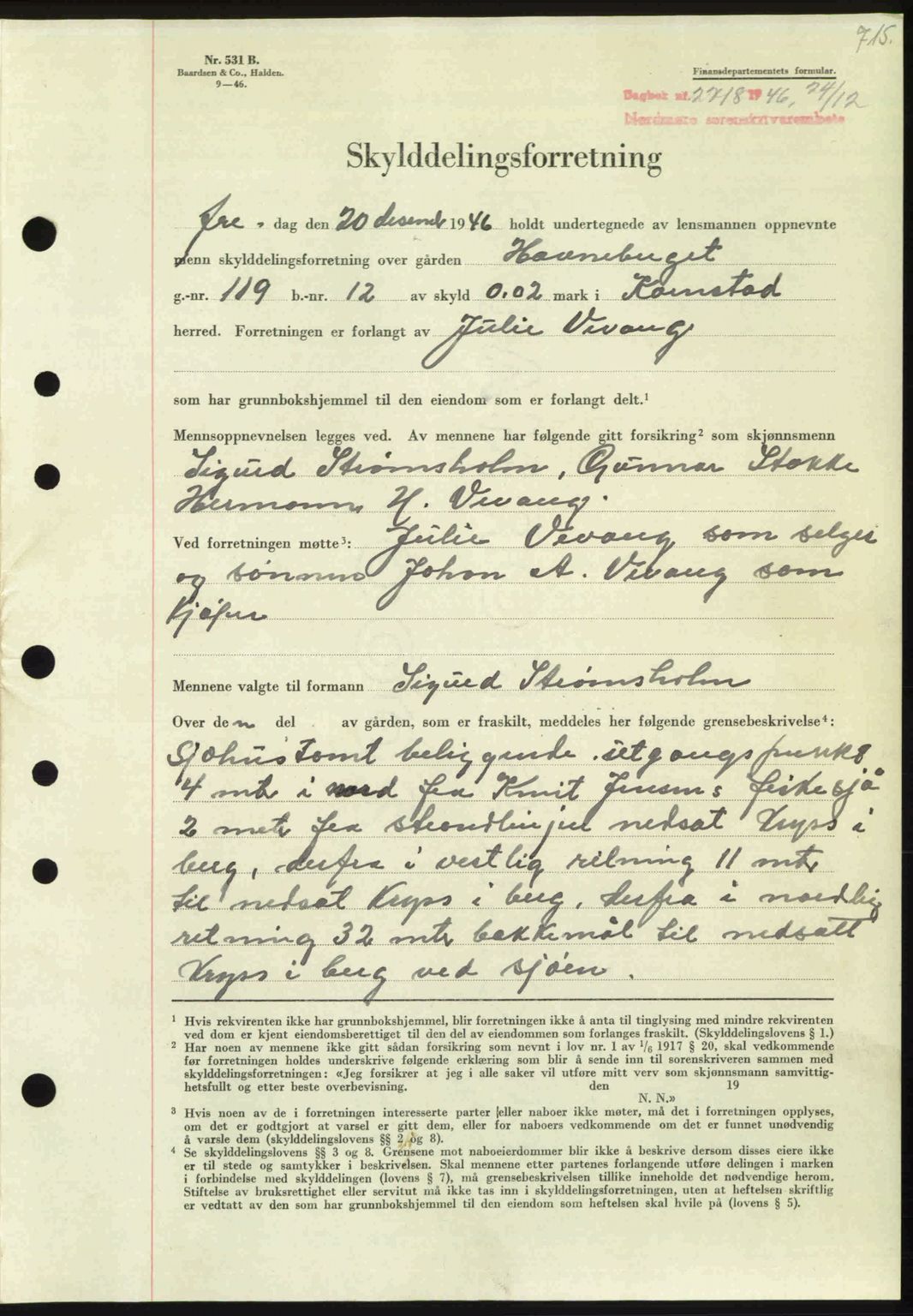 Nordmøre sorenskriveri, AV/SAT-A-4132/1/2/2Ca: Mortgage book no. A103, 1946-1947, Diary no: : 2718/1946