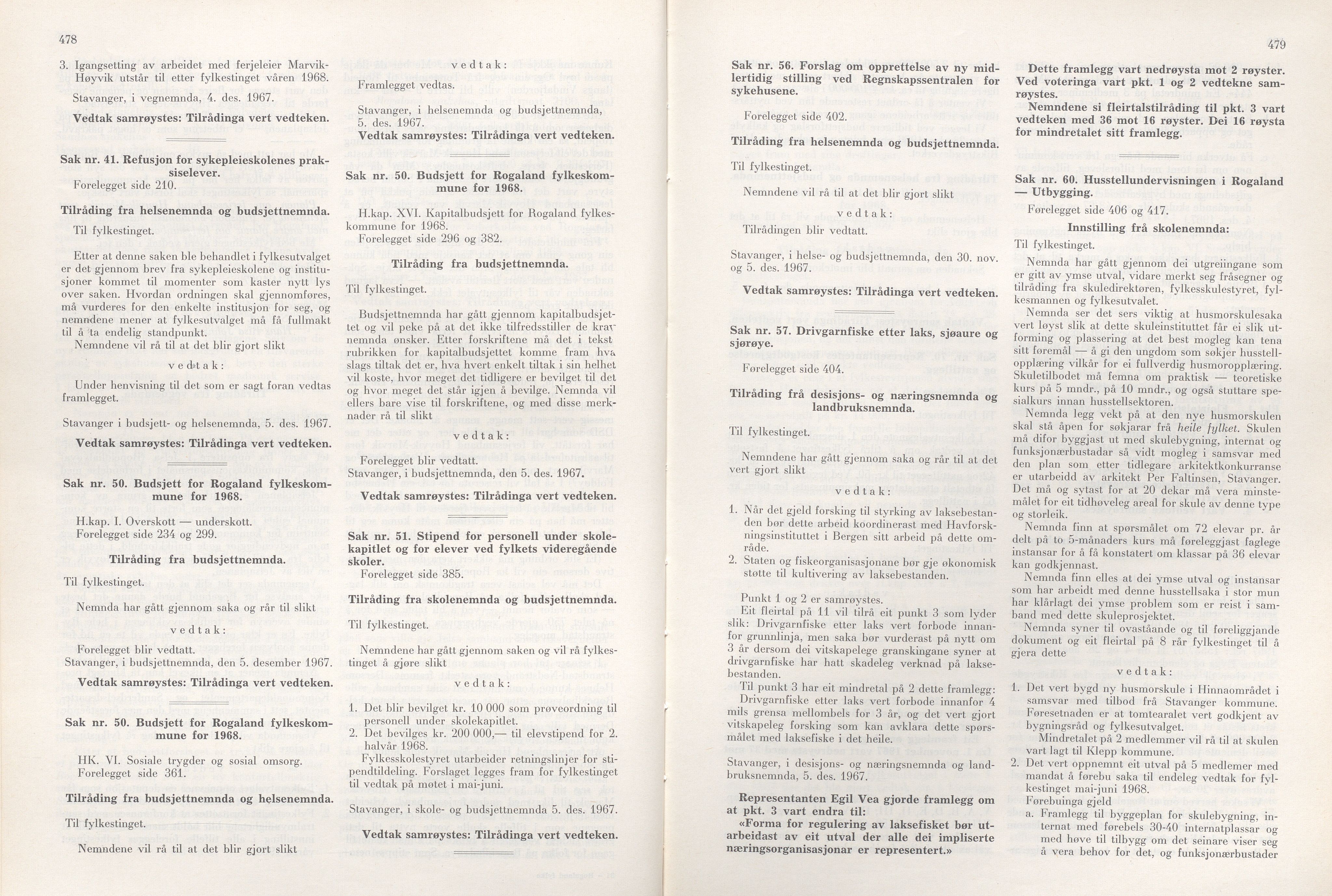 Rogaland fylkeskommune - Fylkesrådmannen , IKAR/A-900/A/Aa/Aaa/L0087: Møtebok , 1967, p. 478-479