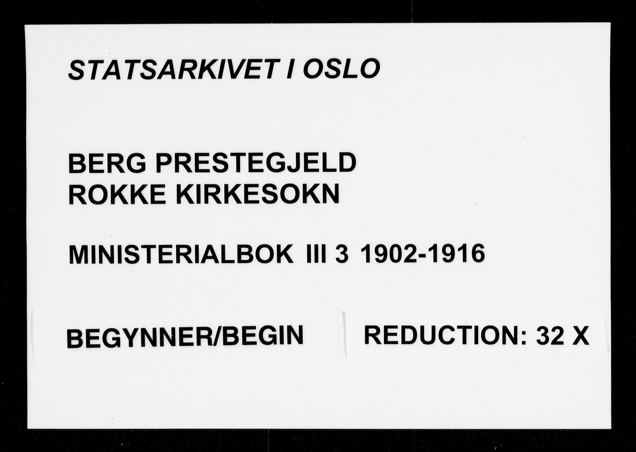 Berg prestekontor Kirkebøker, AV/SAO-A-10902/F/Fc/L0003: Parish register (official) no. III 3, 1902-1916