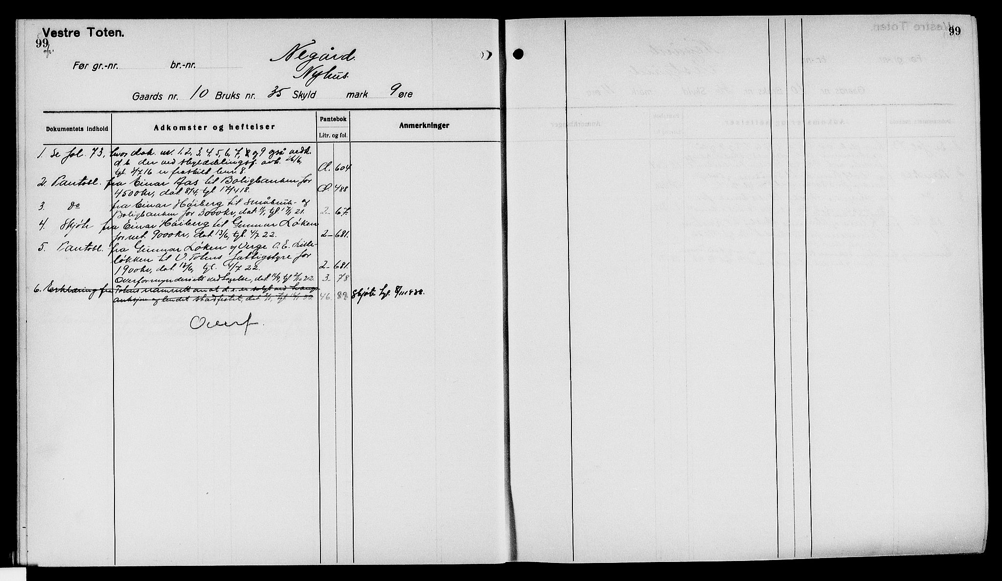 Toten tingrett, AV/SAH-TING-006/H/Ha/Haa/L0040: Mortgage register no. 40, 1925, p. 99