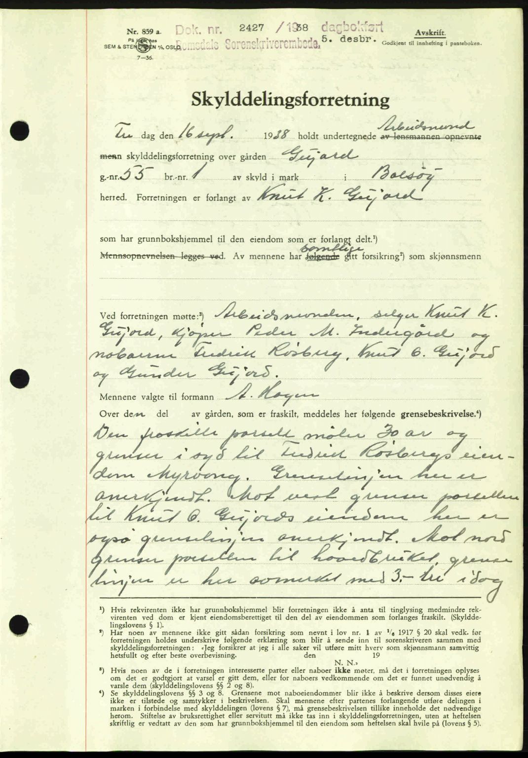 Romsdal sorenskriveri, AV/SAT-A-4149/1/2/2C: Mortgage book no. A6, 1938-1939, Diary no: : 2427/1938