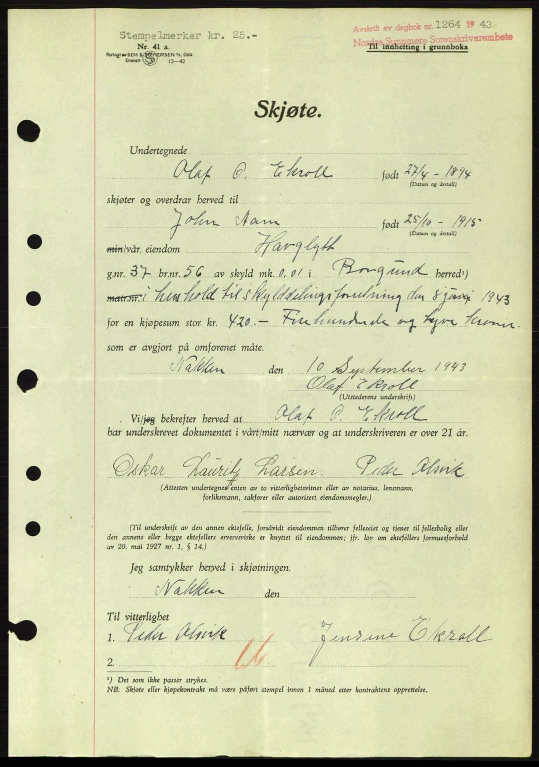 Nordre Sunnmøre sorenskriveri, AV/SAT-A-0006/1/2/2C/2Ca: Mortgage book no. A16, 1943-1943, Diary no: : 1264/1943