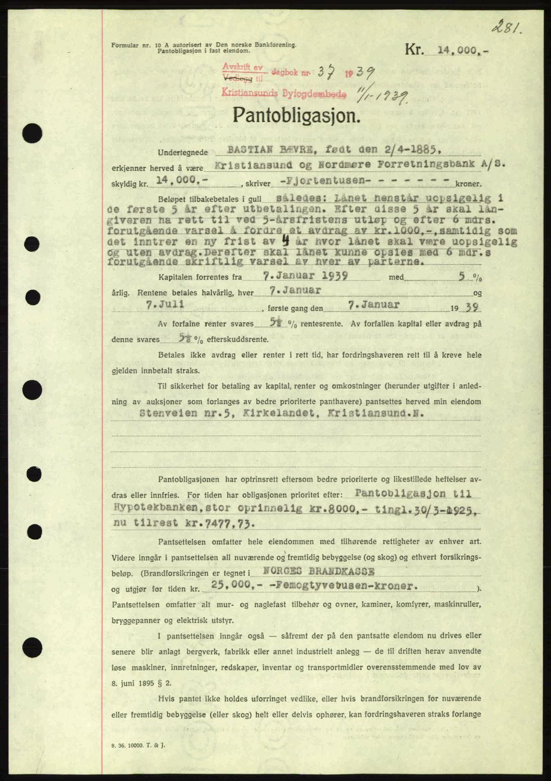 Kristiansund byfogd, SAT/A-4587/A/27: Mortgage book no. 31, 1938-1939, Diary no: : 37/1939