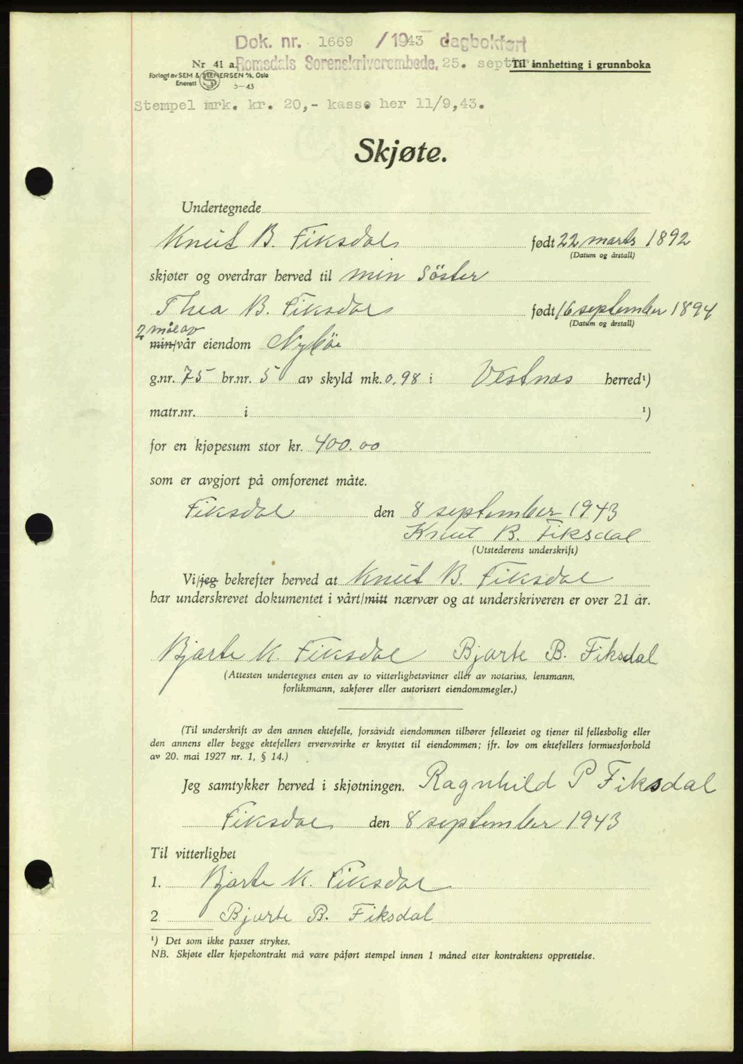 Romsdal sorenskriveri, AV/SAT-A-4149/1/2/2C: Mortgage book no. A15, 1943-1944, Diary no: : 1669/1943