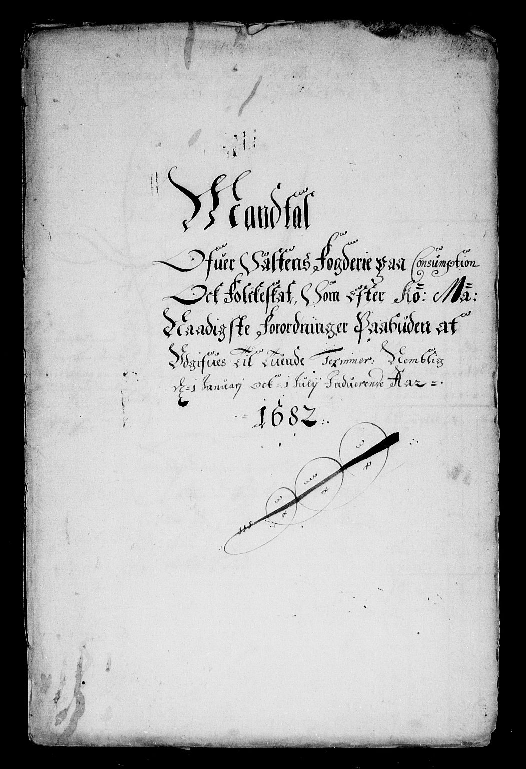 Rentekammeret inntil 1814, Reviderte regnskaper, Stiftamtstueregnskaper, Trondheim stiftamt og Nordland amt, AV/RA-EA-6044/R/Rg/L0069: Trondheim stiftamt og Nordland amt, 1682