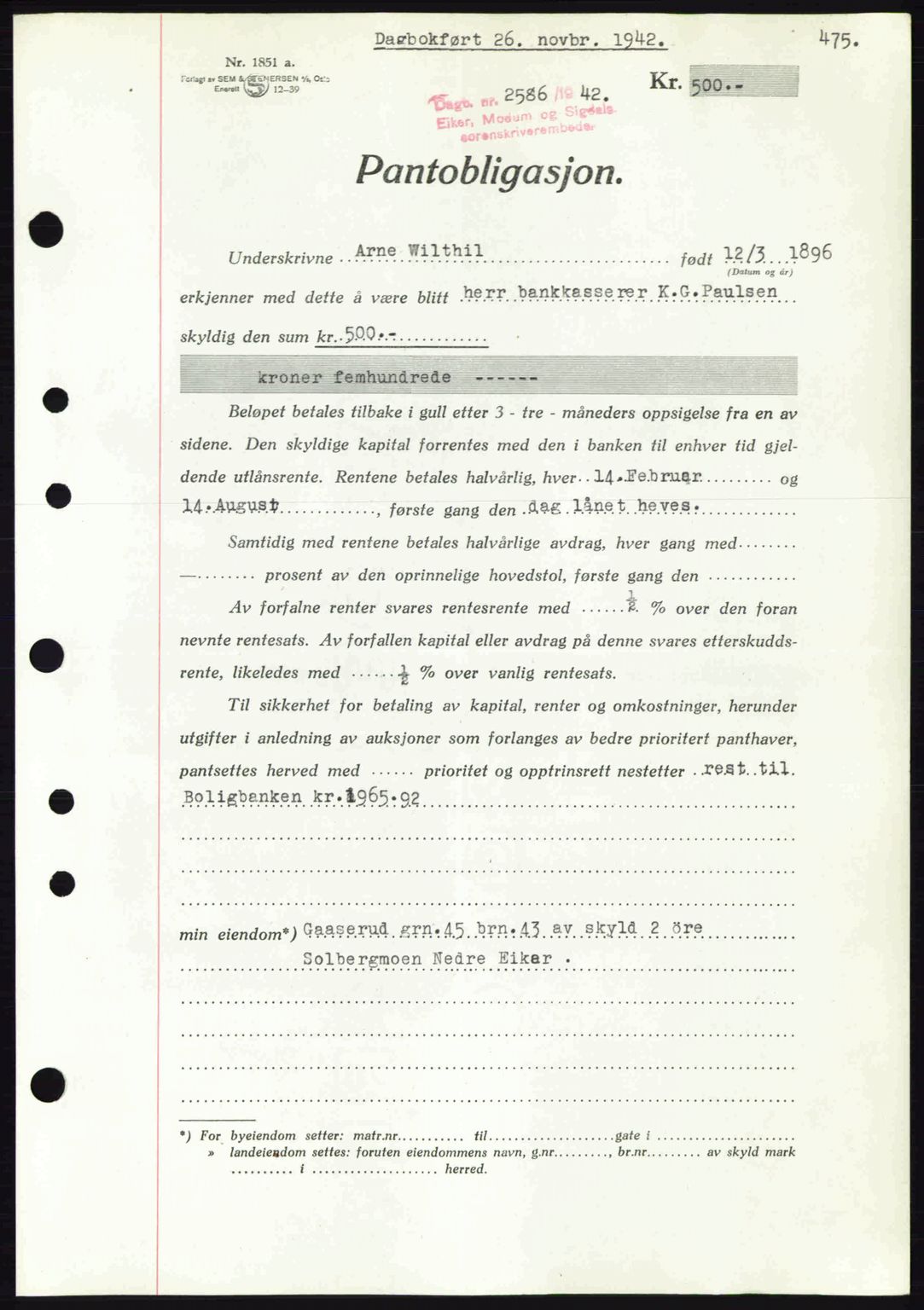 Eiker, Modum og Sigdal sorenskriveri, SAKO/A-123/G/Ga/Gab/L0047: Mortgage book no. A17, 1942-1943, Diary no: : 2586/1942
